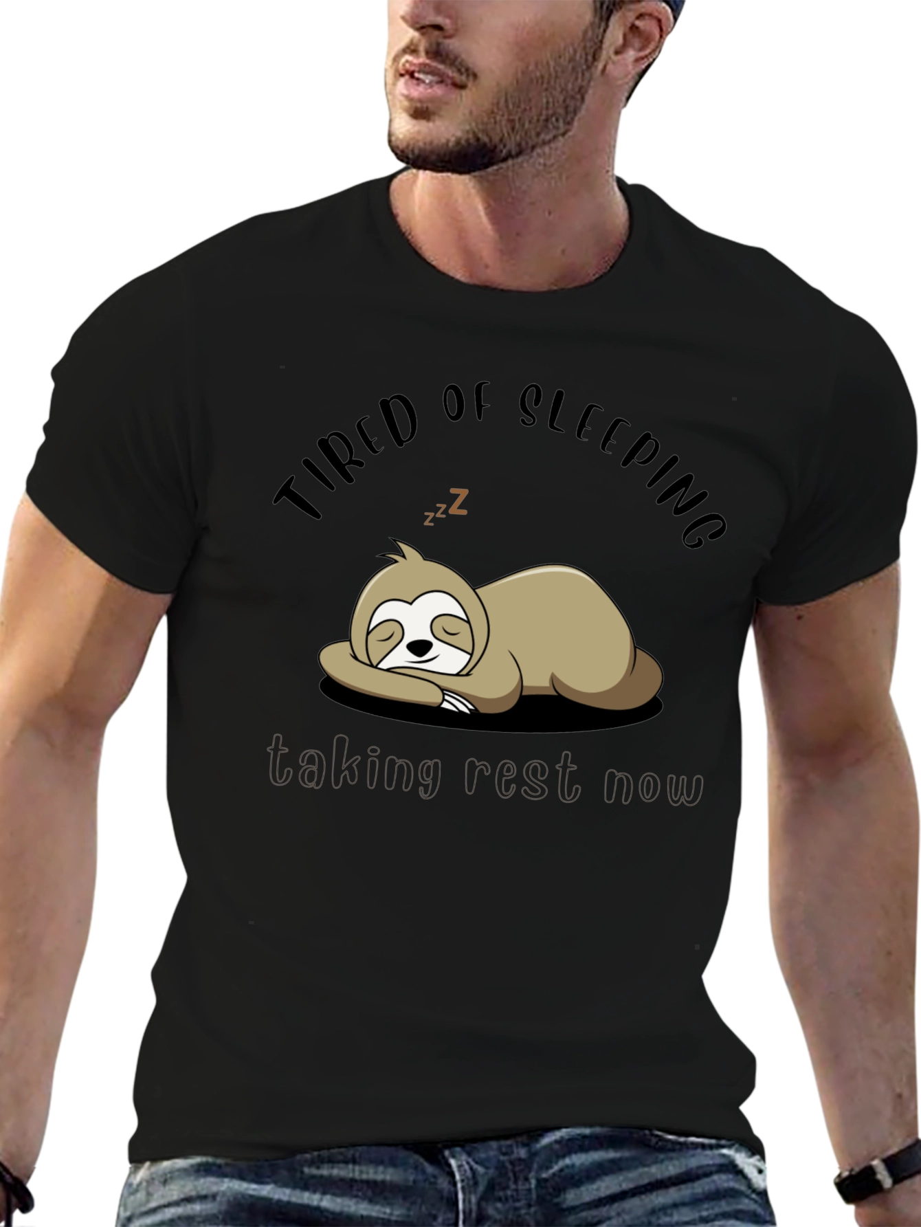 Tired of Sleeping Sloth T-Shirt - Taking Rest Now!