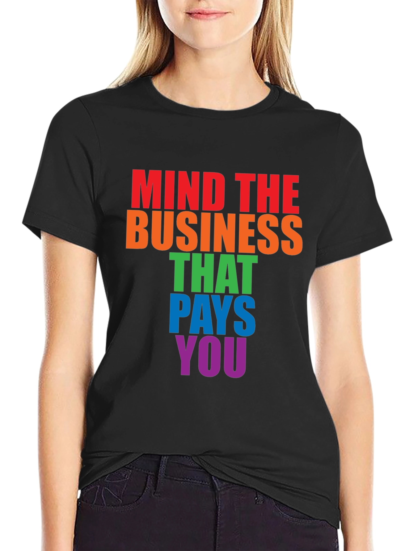 Mind The Business T-Shirt