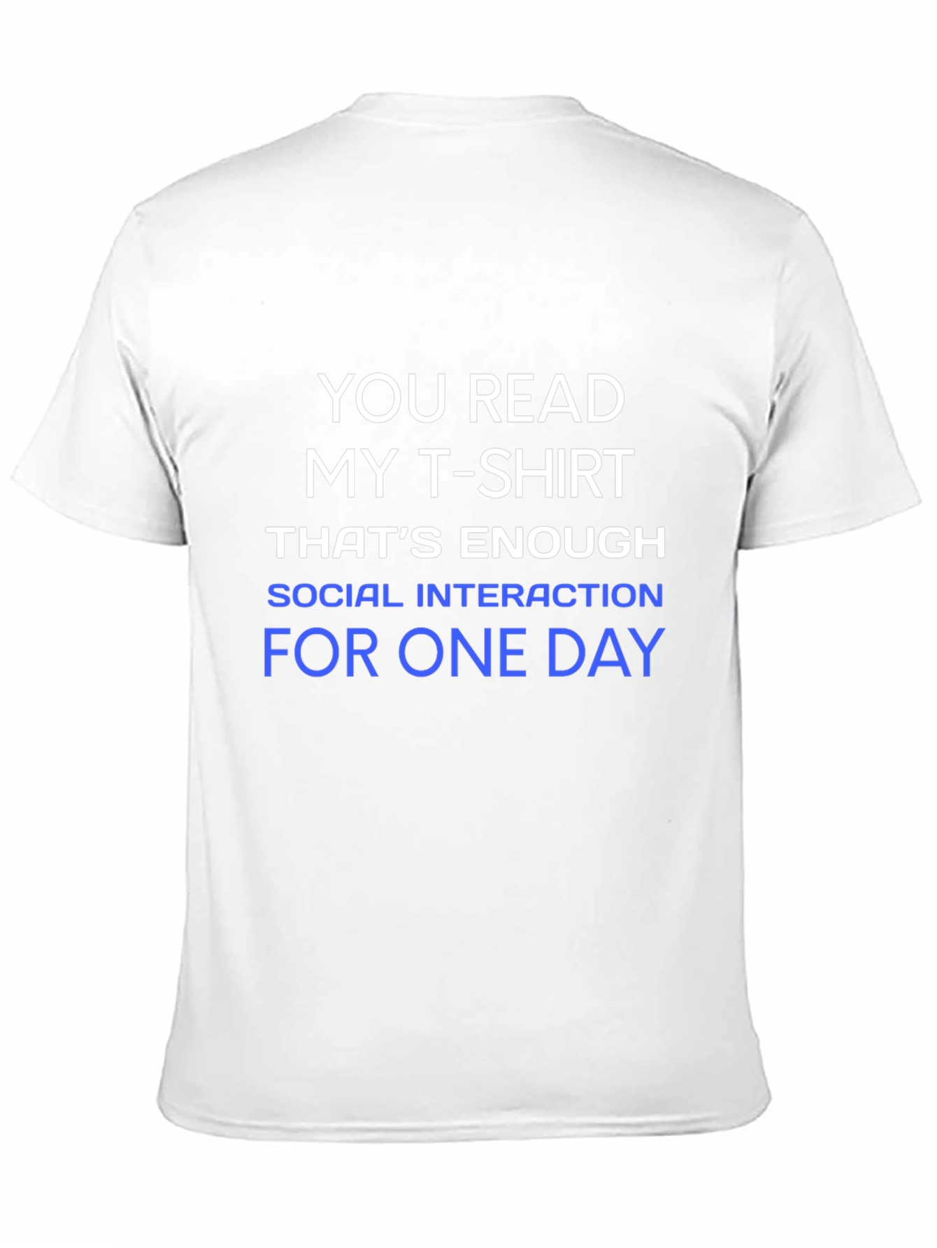 Funny Social Interaction T-Shirt