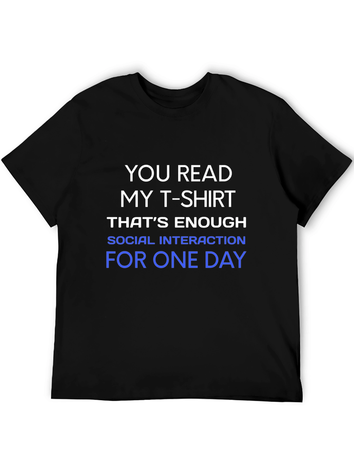 Funny Social Interaction T-Shirt