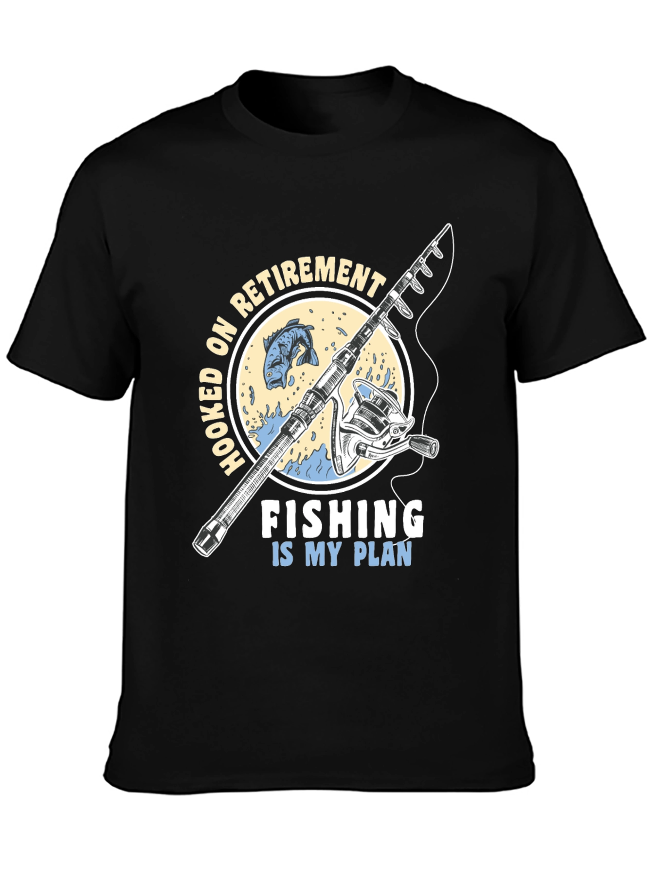 Hooked On Retirement Fishing T-Shirt