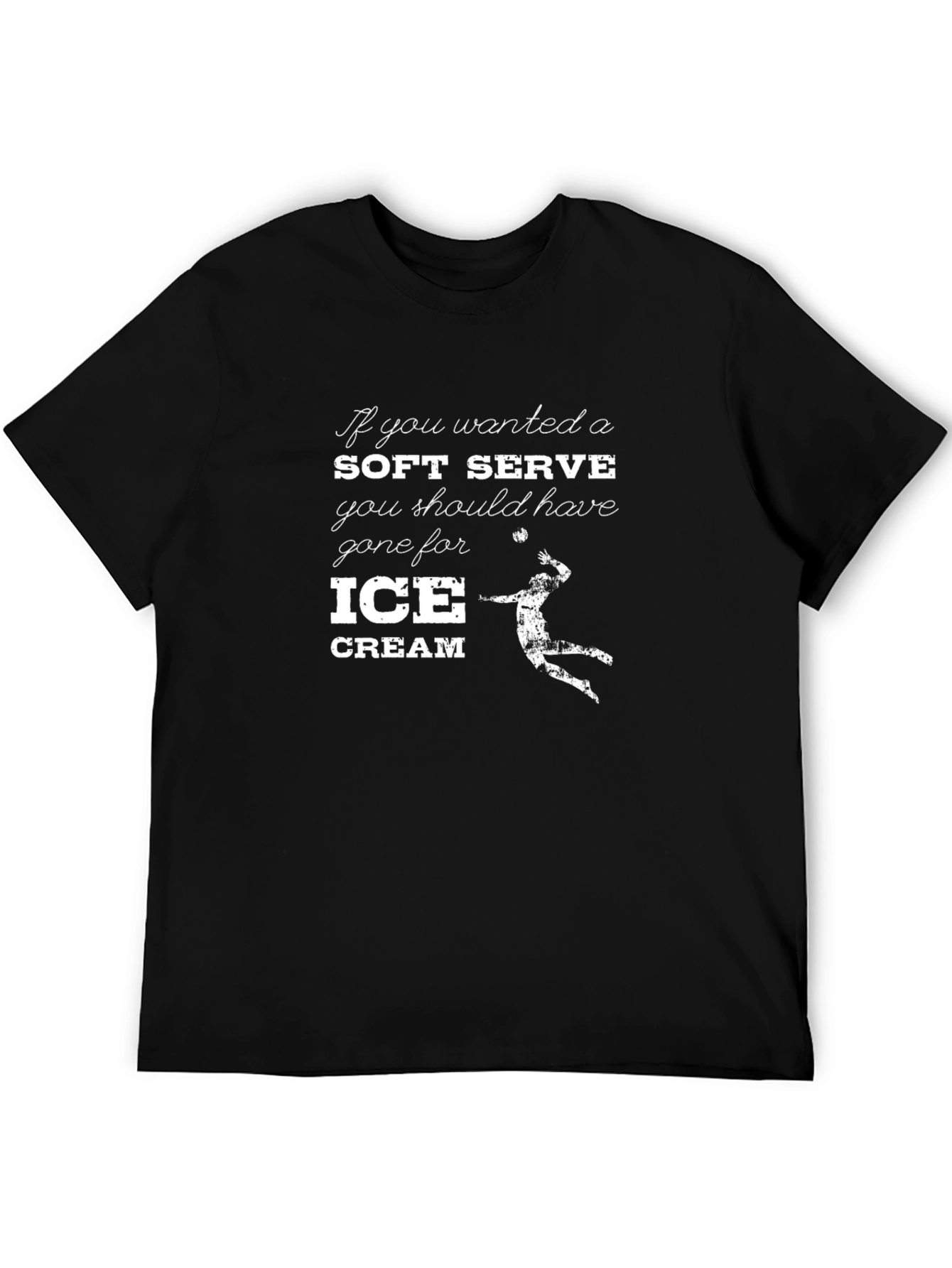 Volleyball T-Shirt: Soft Serve? Go for Ice Cream!