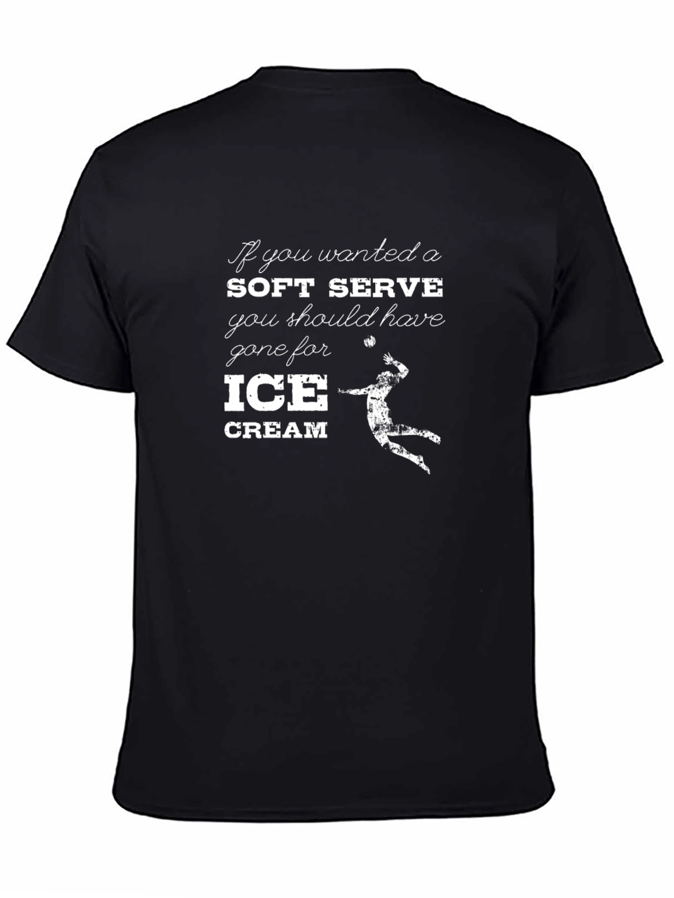 Volleyball T-Shirt: Soft Serve? Go for Ice Cream!
