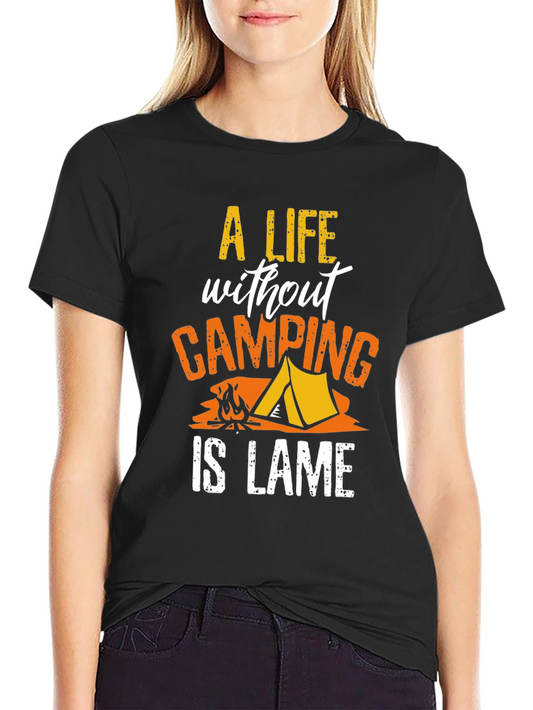 Camping is Life Tee - Adventure T-Shirt