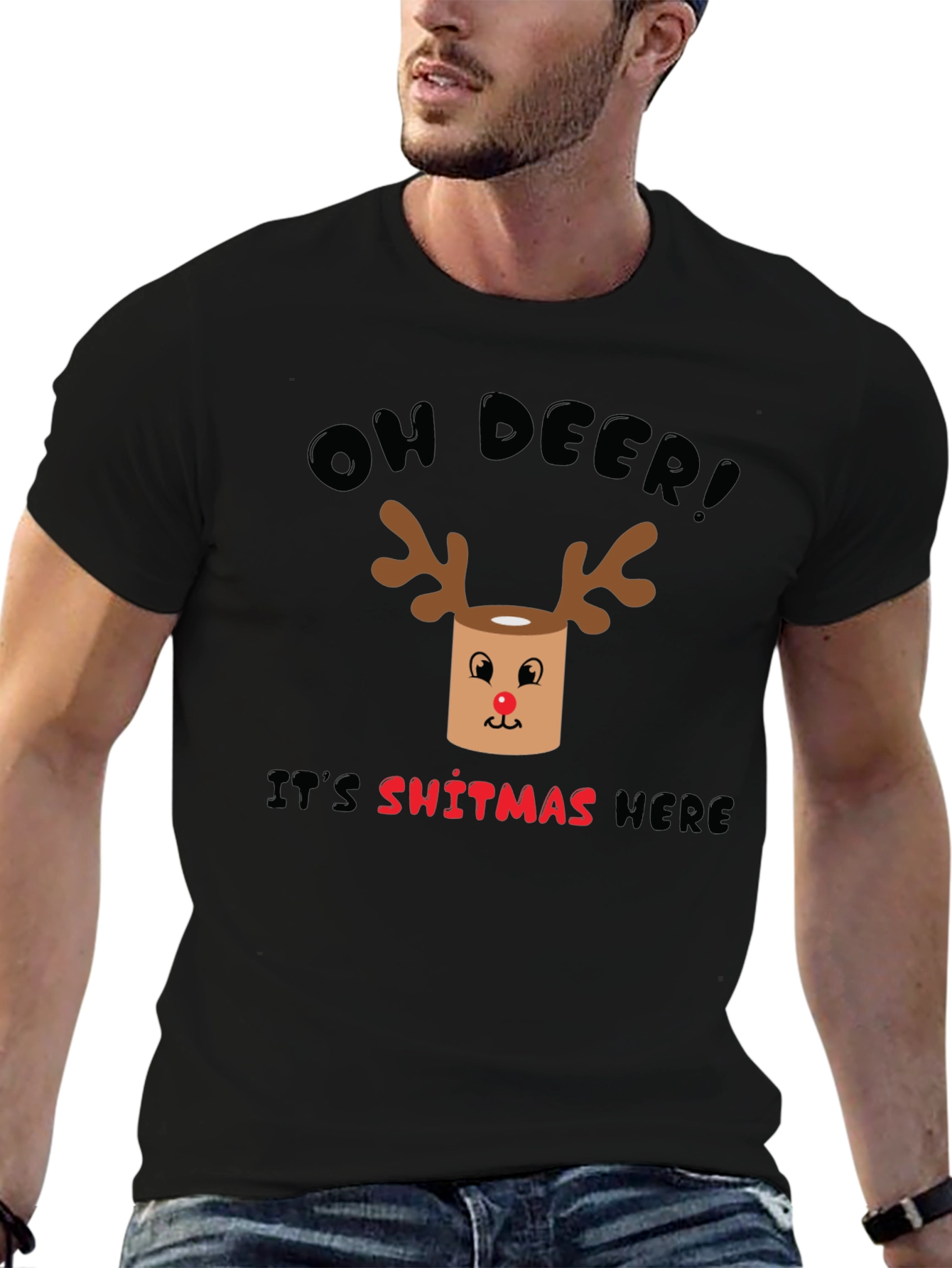 Oh Deer! Its Sh*tmas Here Funny Christmas T-Shirt