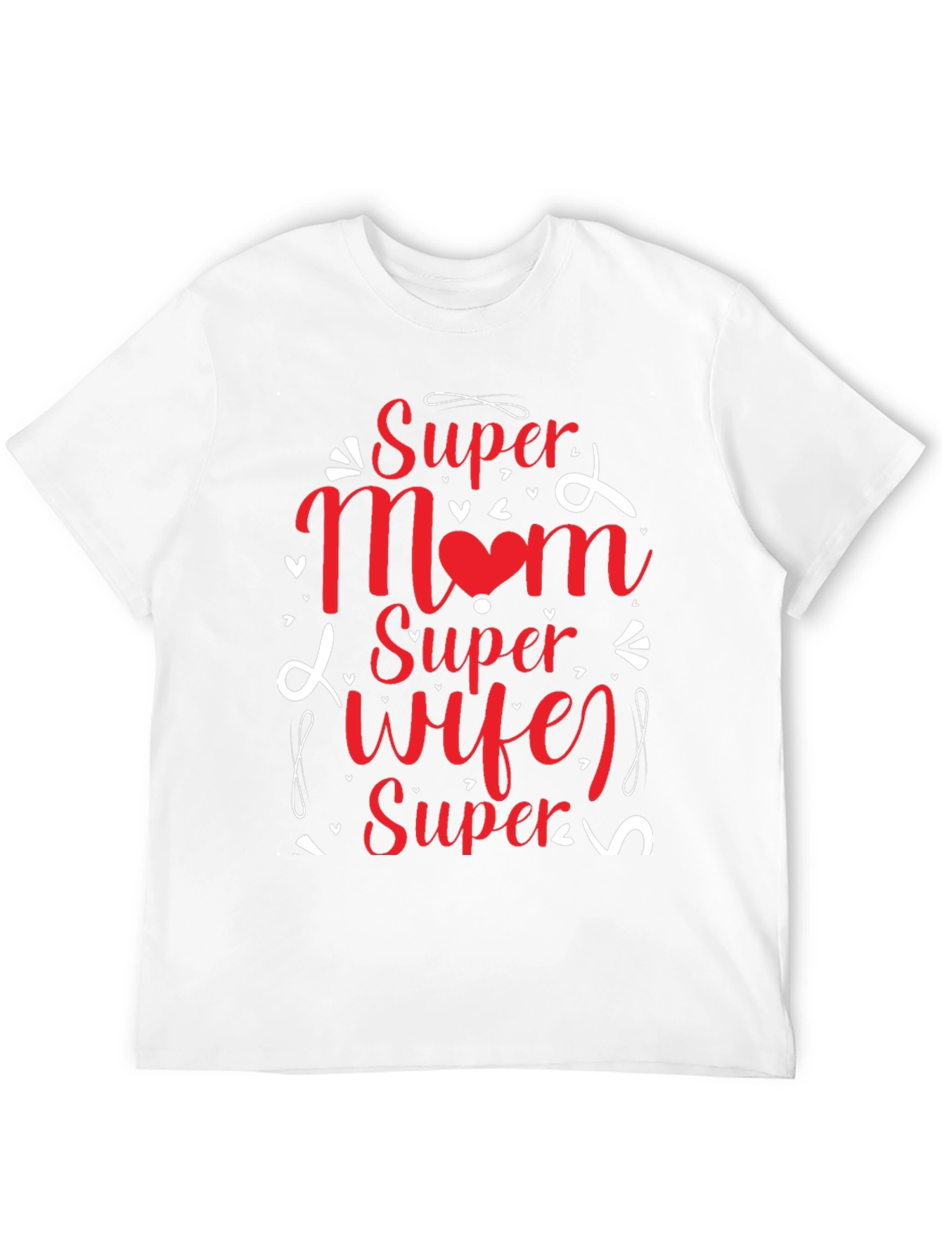 Super Mom & Wife Graphic Tee