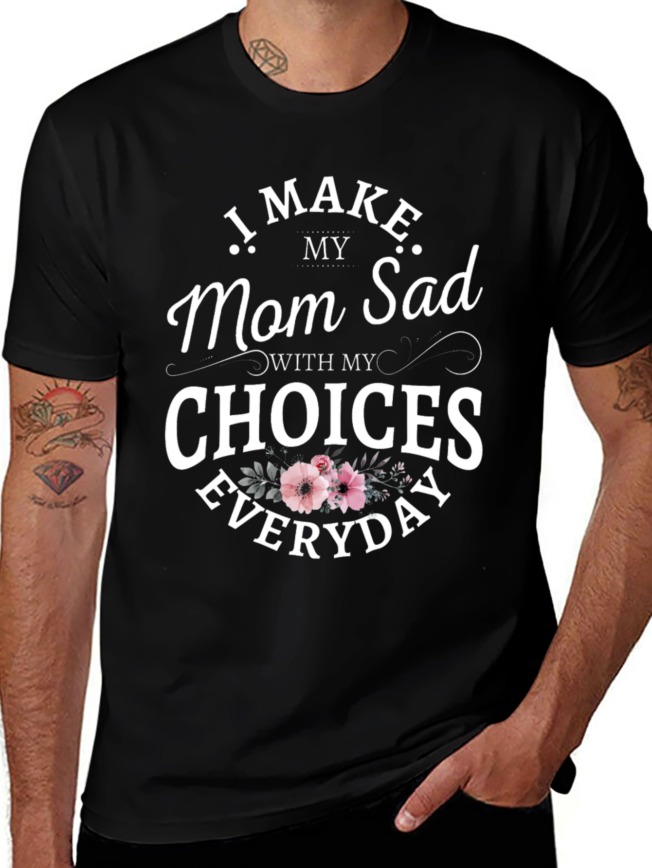 Funny I Make Mom Sad Graphic Tee