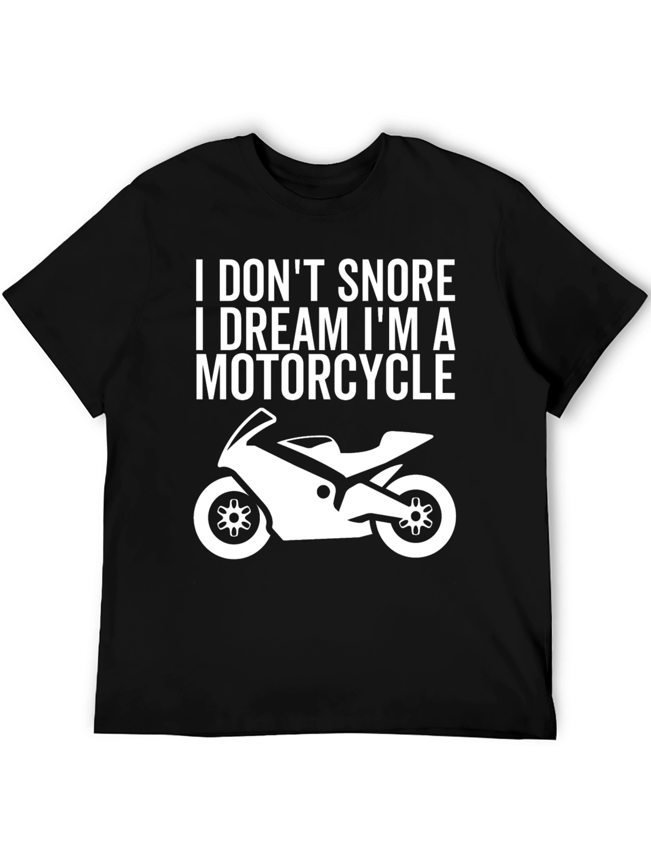 Motorcycle Dream T-Shirt - Funny Biker Tee