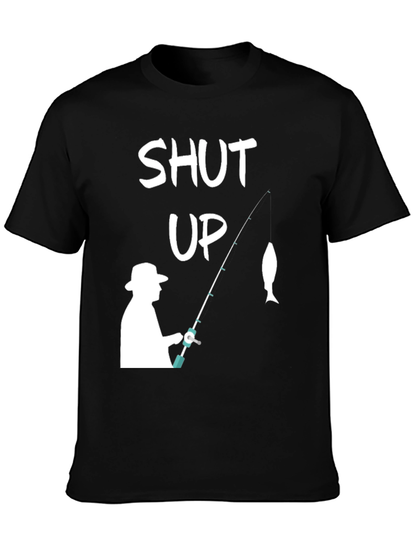 Shut Up Fishing T-Shirt - Funny Angler Tee