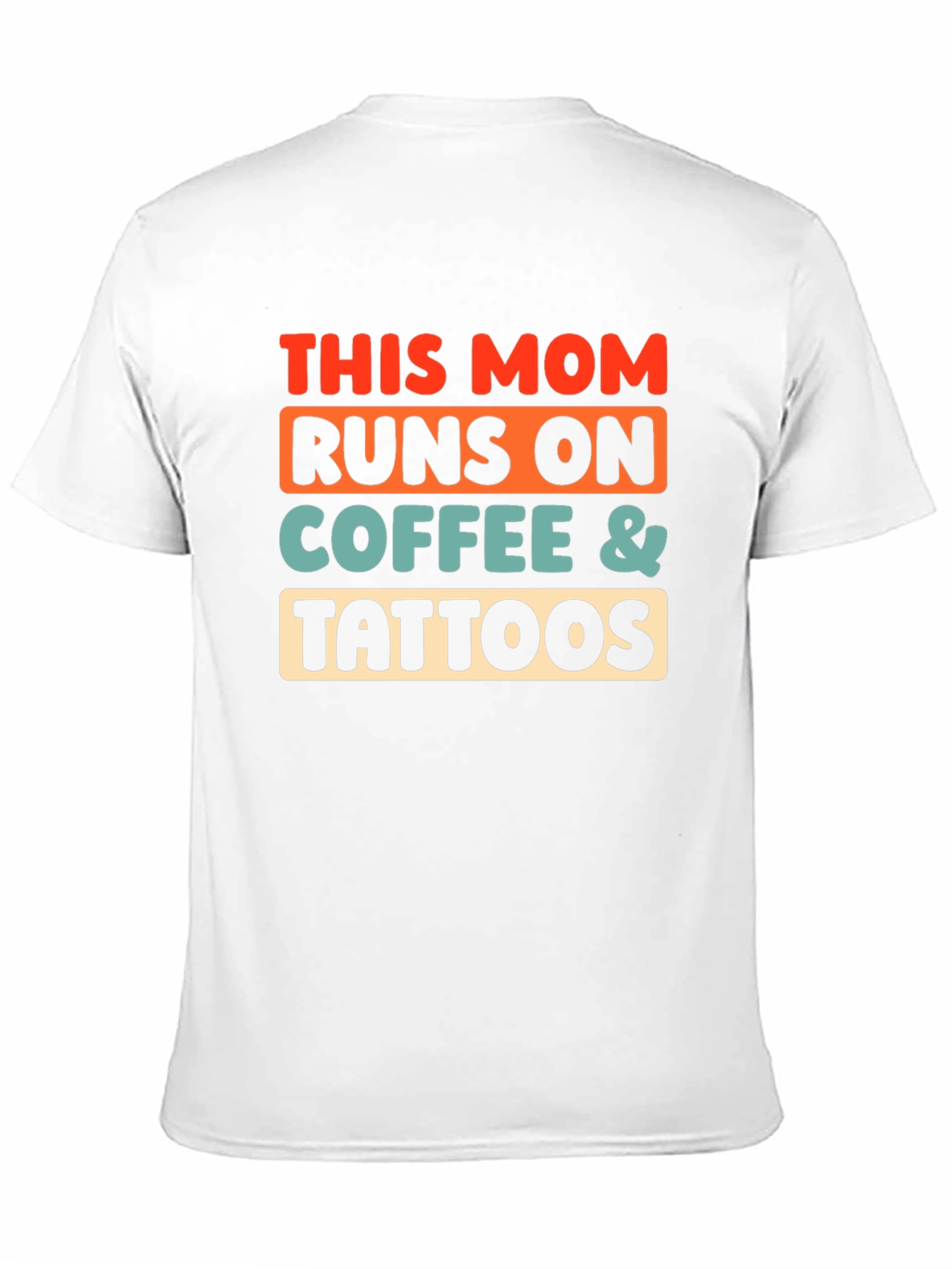 Funny Mom Runs on Coffee & Tattoos Graphic T-Shirt