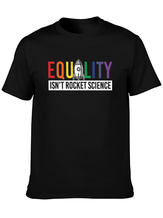 Equality Isnt Rocket Science LGBTQ+ T-Shirt