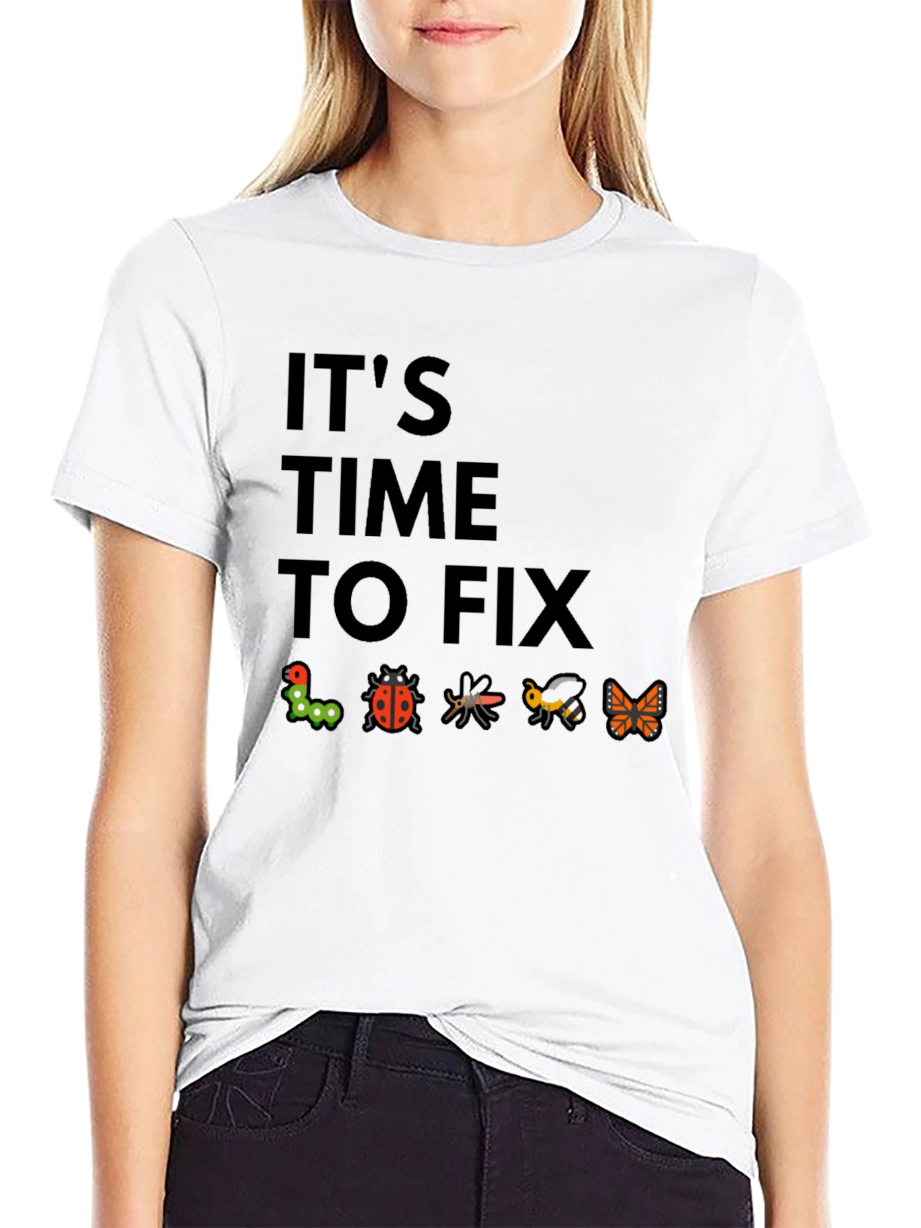 Its Time To Fix Bugs Black T-Shirt