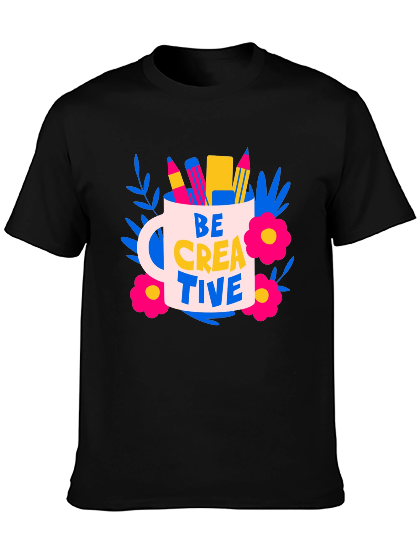 Be Creative T-Shirt - Artistic Design