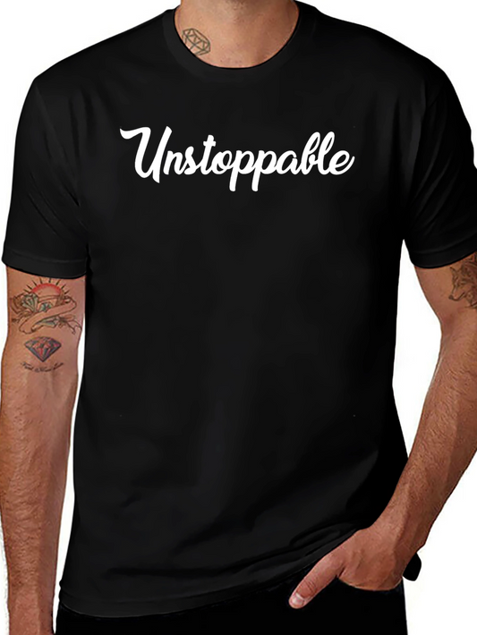 Unstoppable Graphic T-Shirt - Stylish & Comfortable