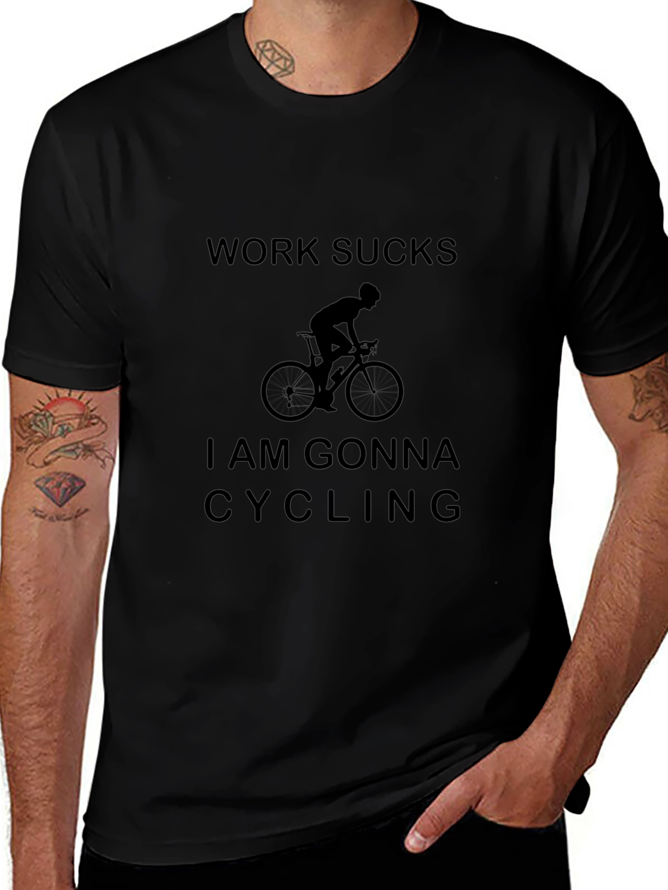 Work Sucks Im Gonna Cycling T-Shirt