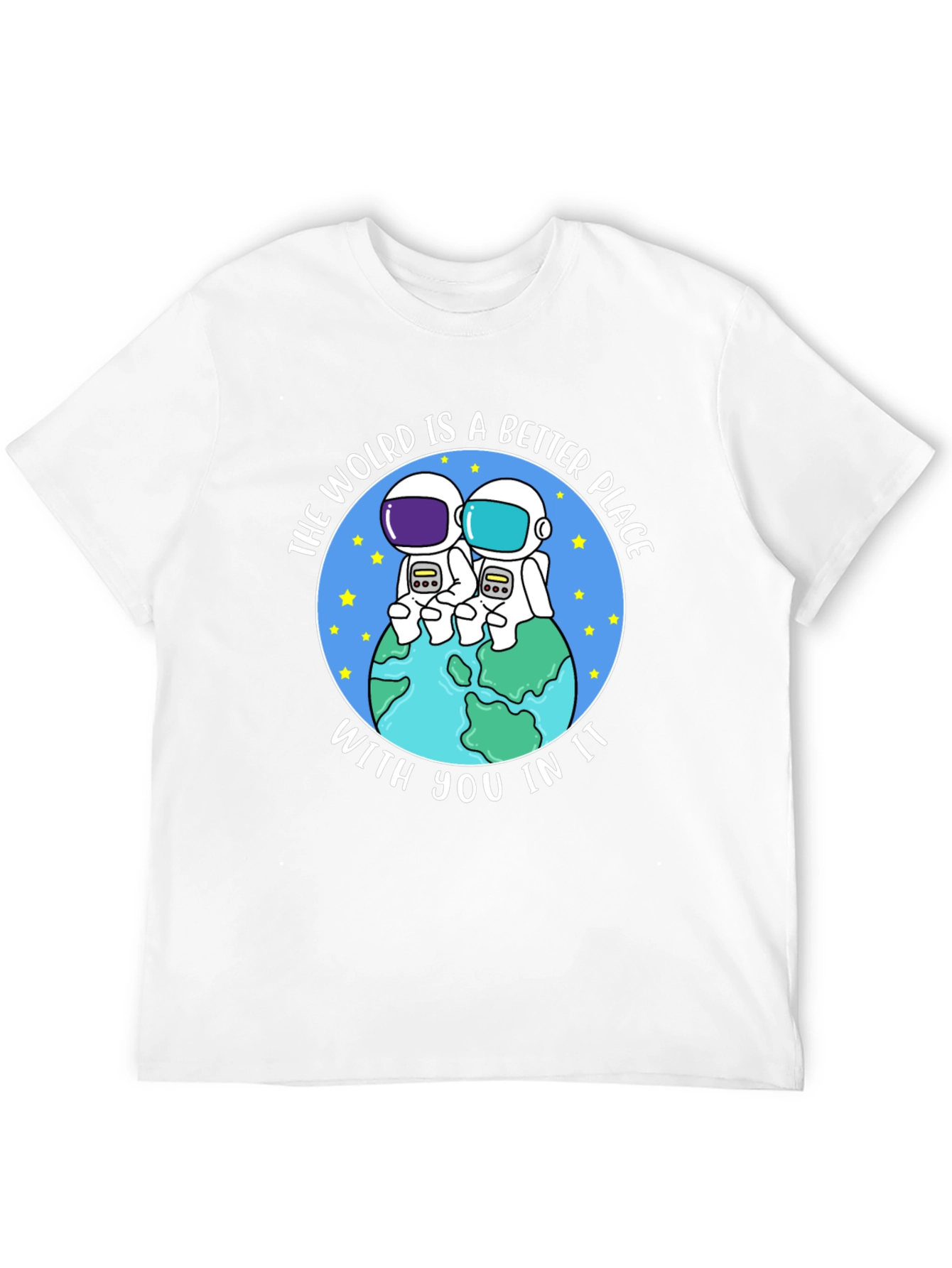 The World Is A Better Place Graphic T-Shirt