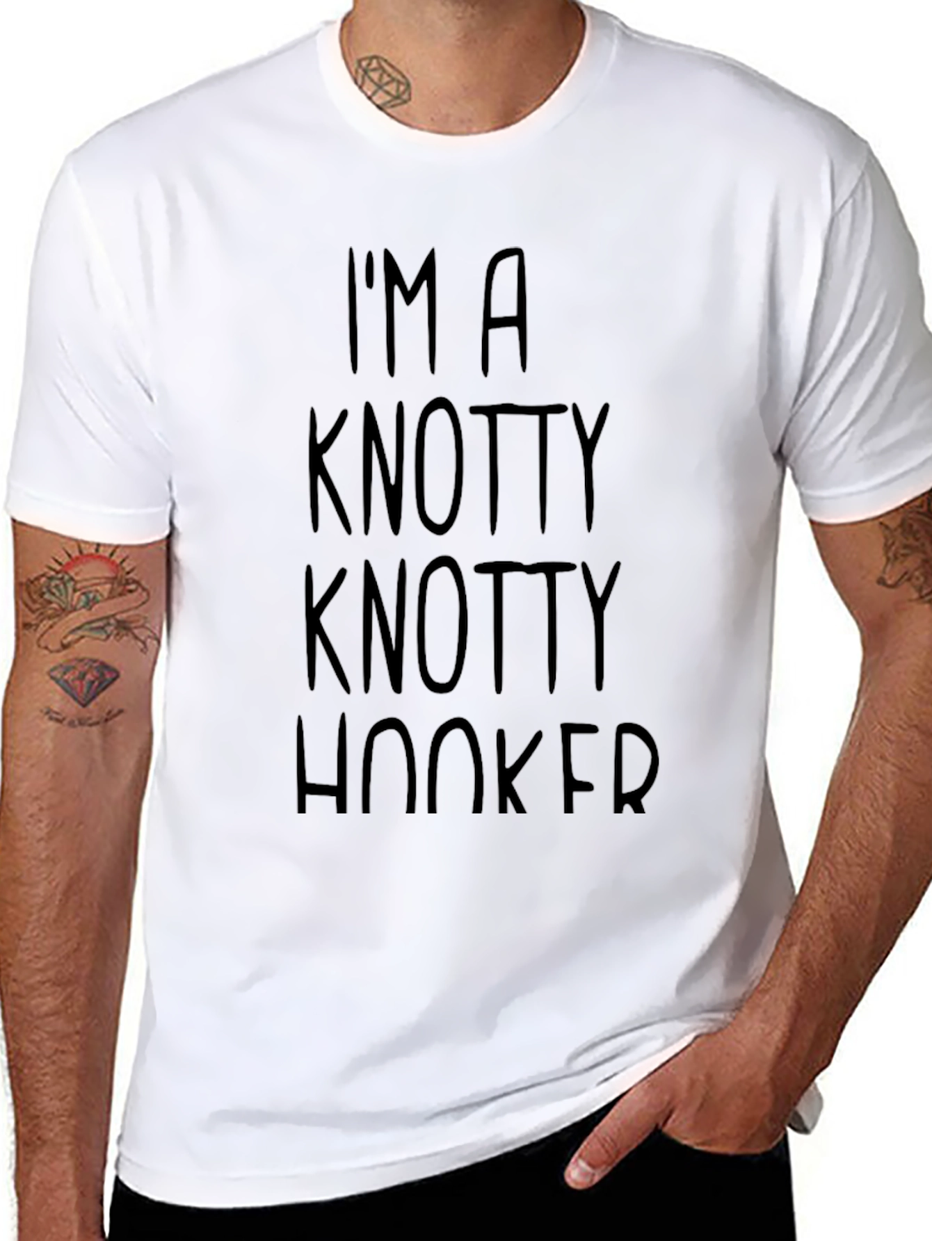 Im A Knotty Knotty Hooker T-Shirt