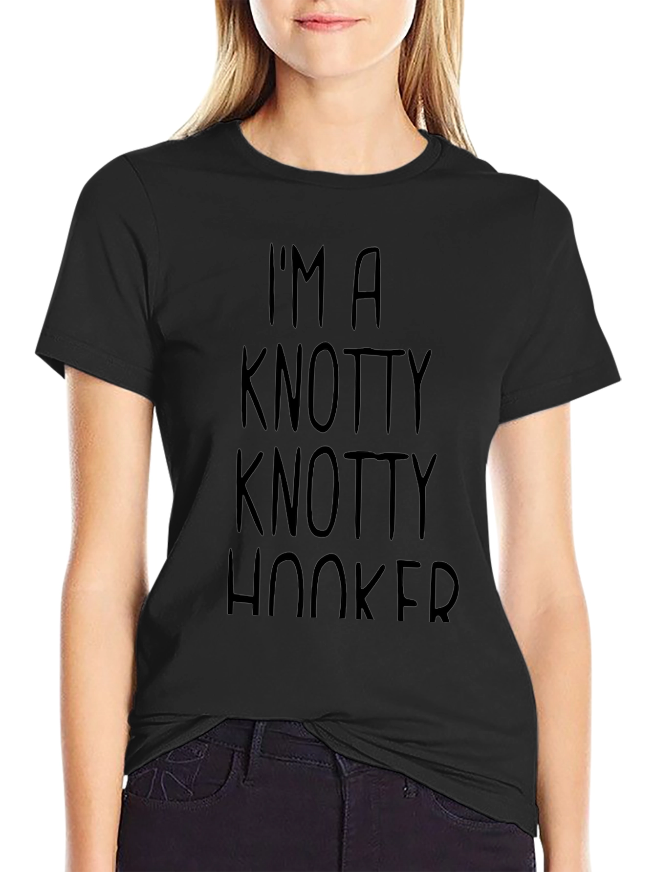 Im A Knotty Knotty Hooker T-Shirt