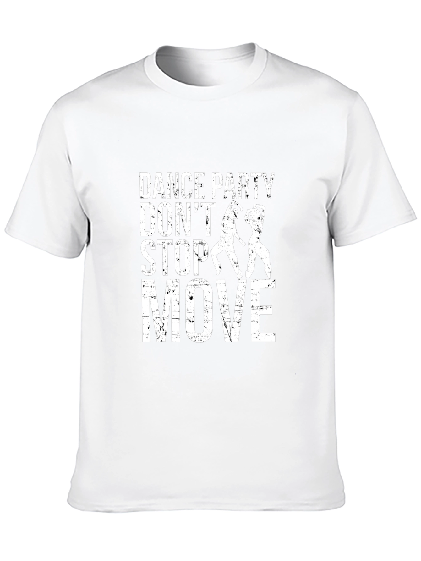 Dance Party T-Shirt - Dont Stop Move! -  Black