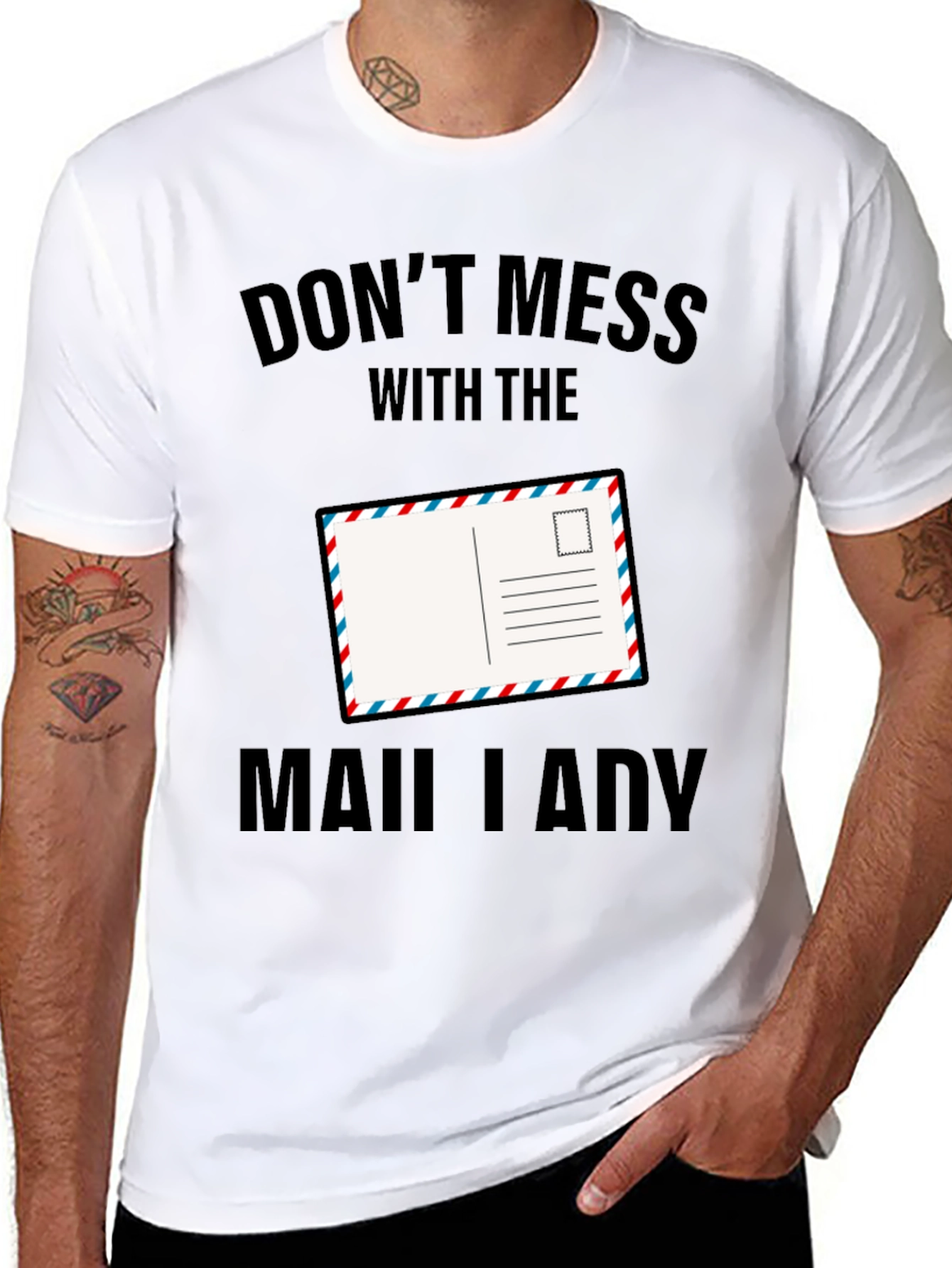 Dont Mess with the Mail Lady T-Shirt