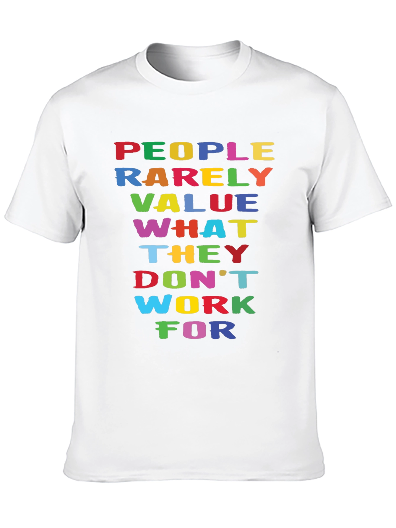 Motivational Quote Graphic T-Shirt