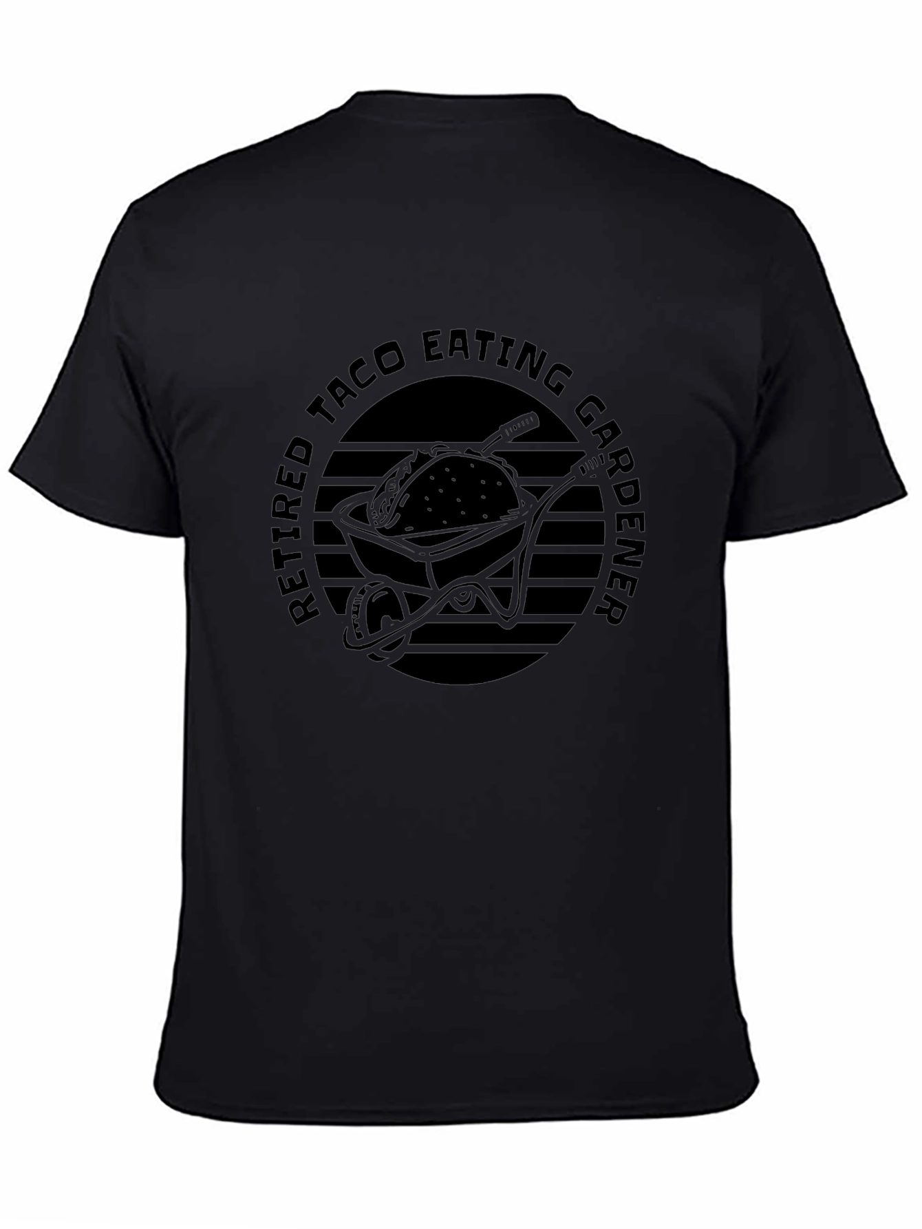 Retired Taco Eating Gardener T-Shirt