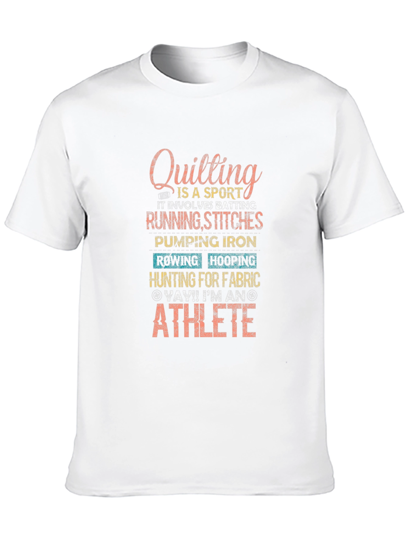 Quilting Athlete T-Shirt - Sport Hobby Tee