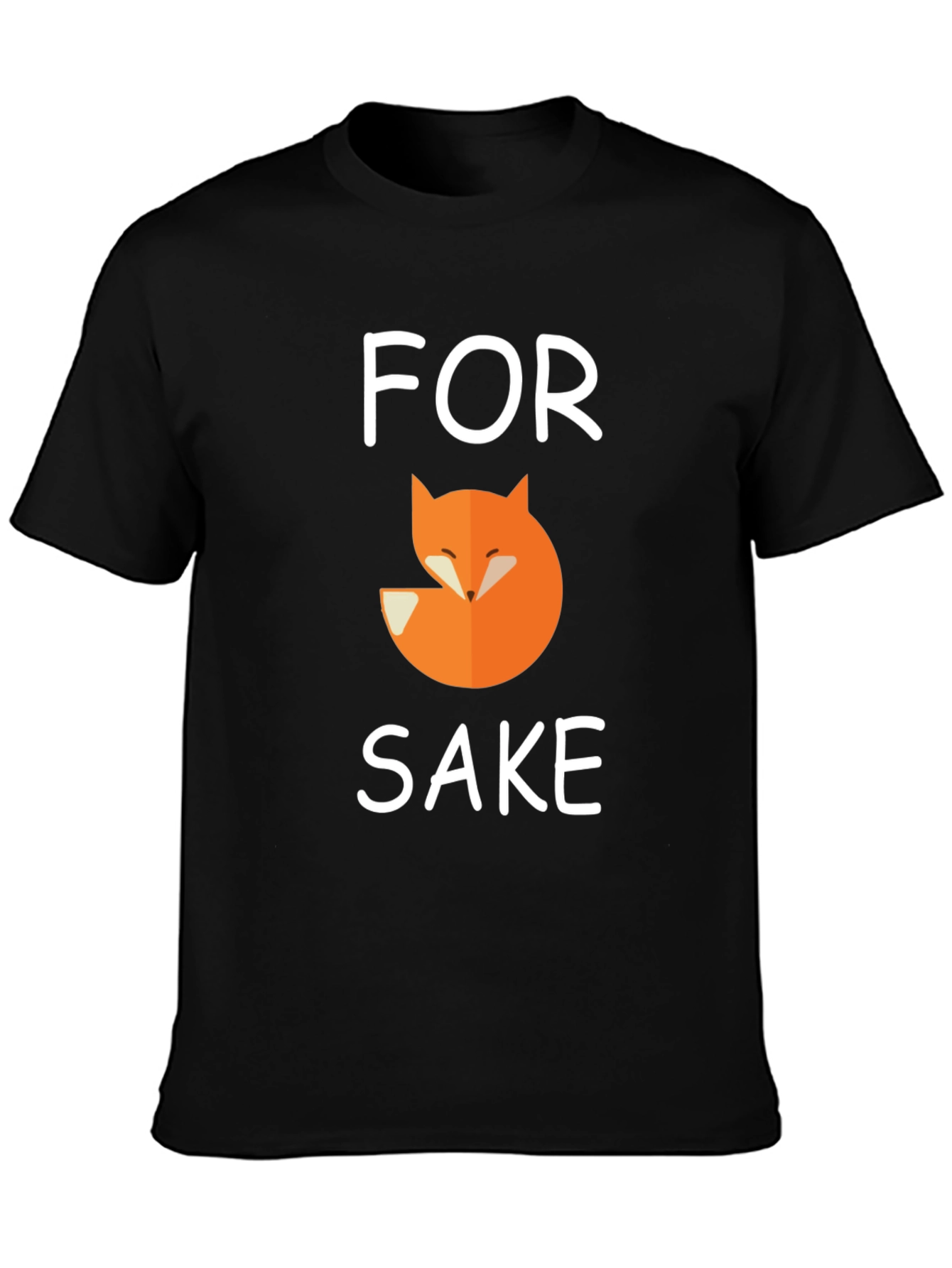 For Fox Sake T-Shirt Funny Graphic Tee