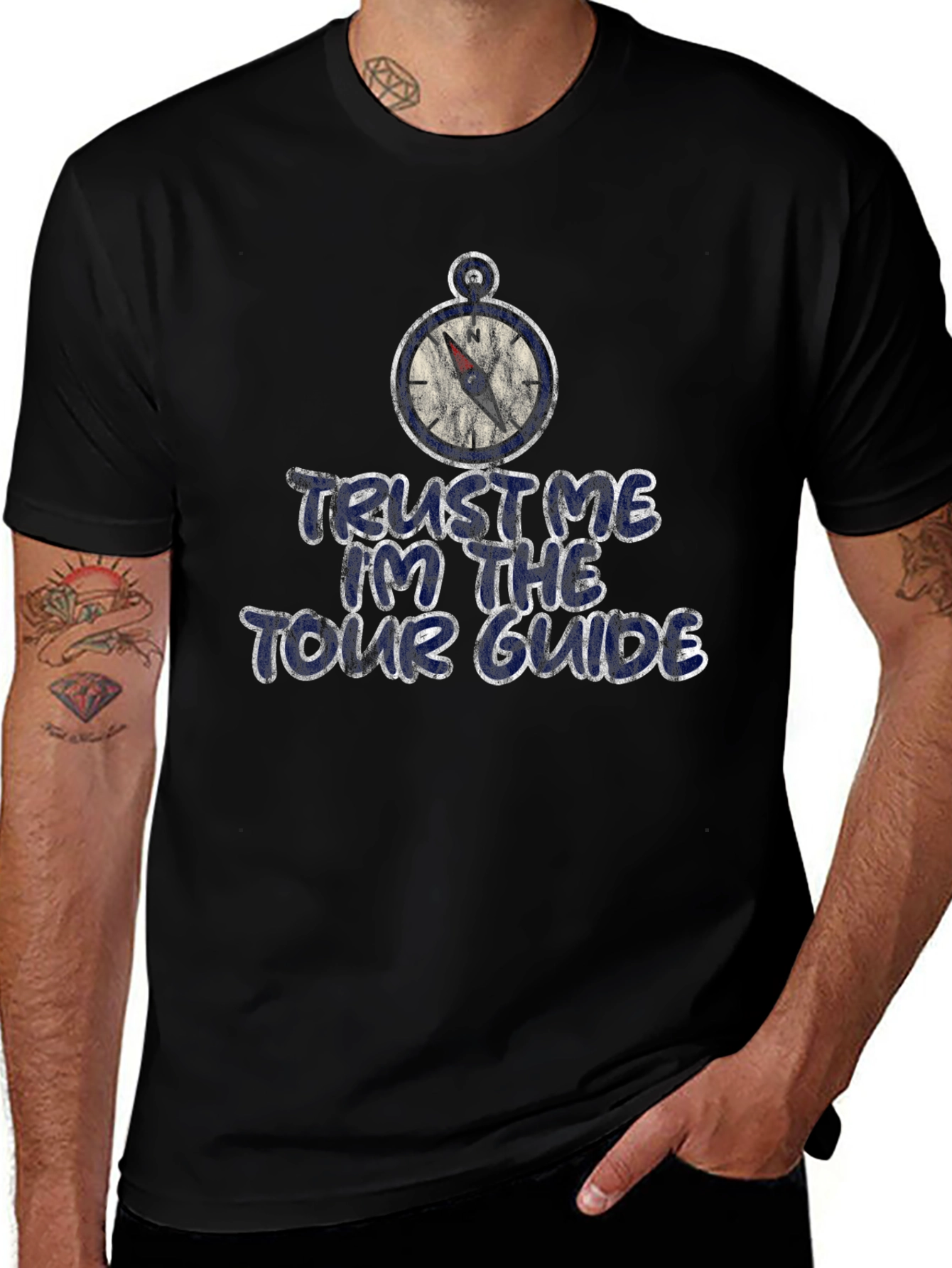 Trust Me Im the Tour Guide T-Shirt