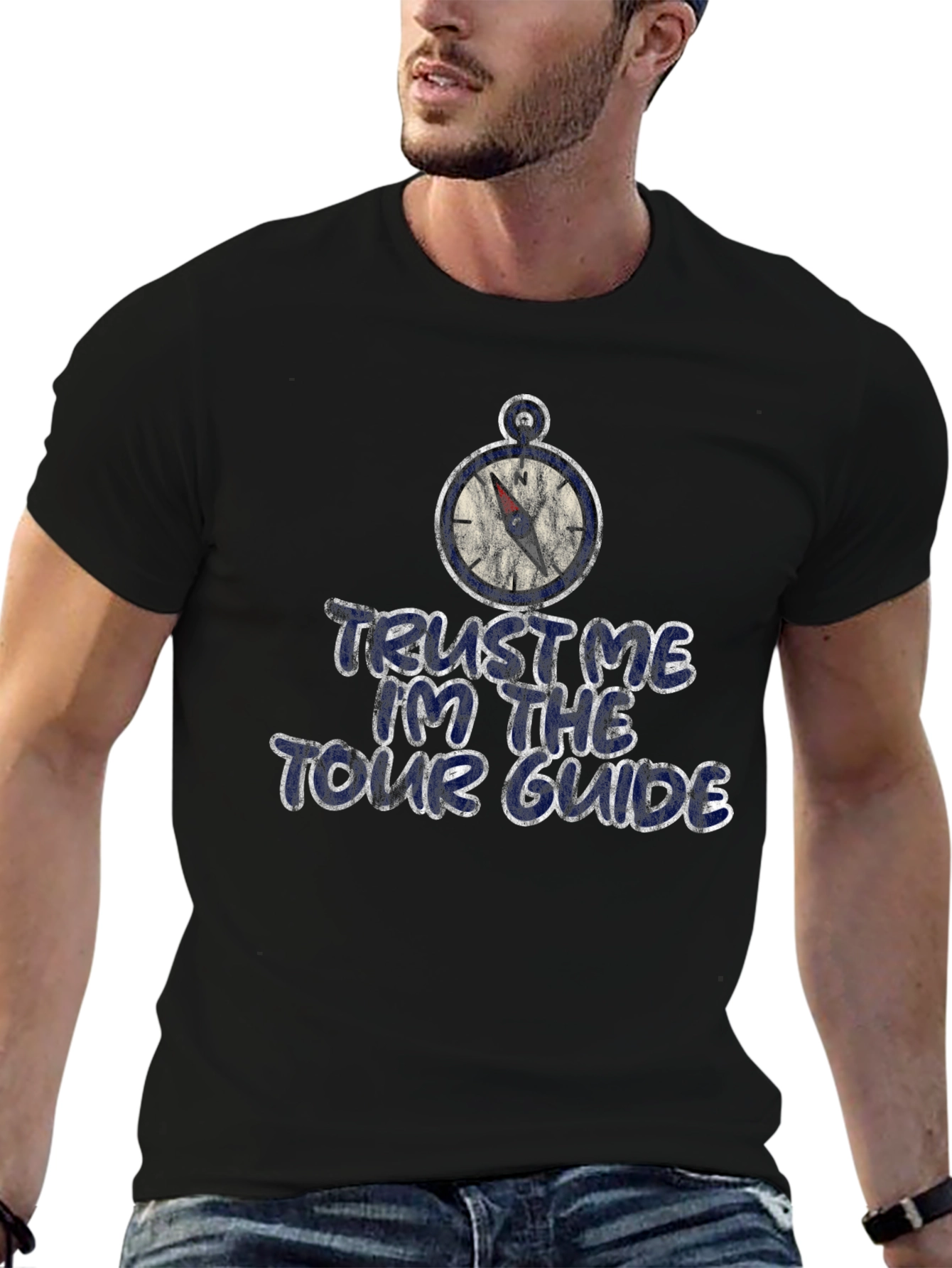 Trust Me Im the Tour Guide T-Shirt
