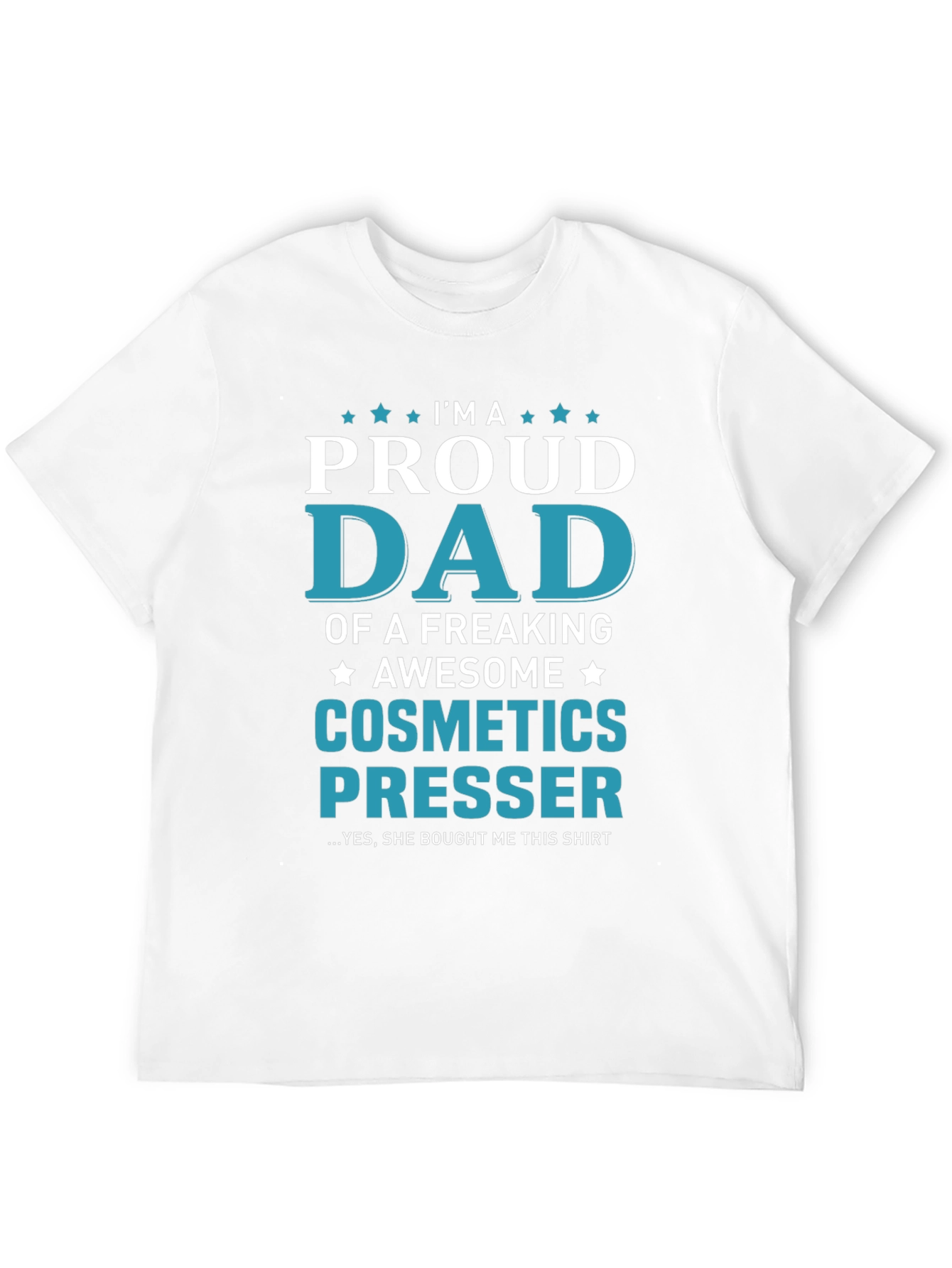 Proud Dad Cosmetics Presser Graphic Tee