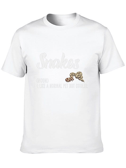 Snakes - Like a Normal Pet But Cooler T-Shirt