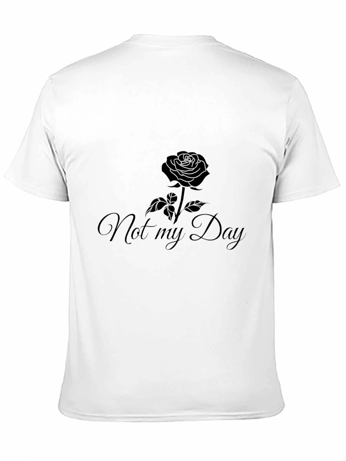 Not My Day Rose Graphic Black T-Shirt