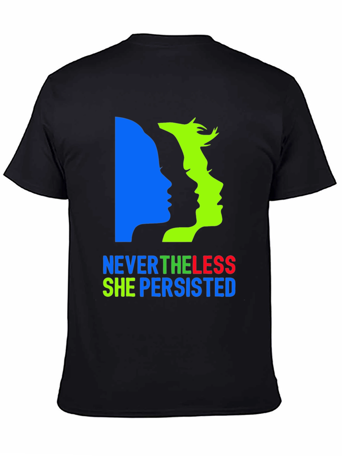 Nevertheless She Persisted T-Shirt