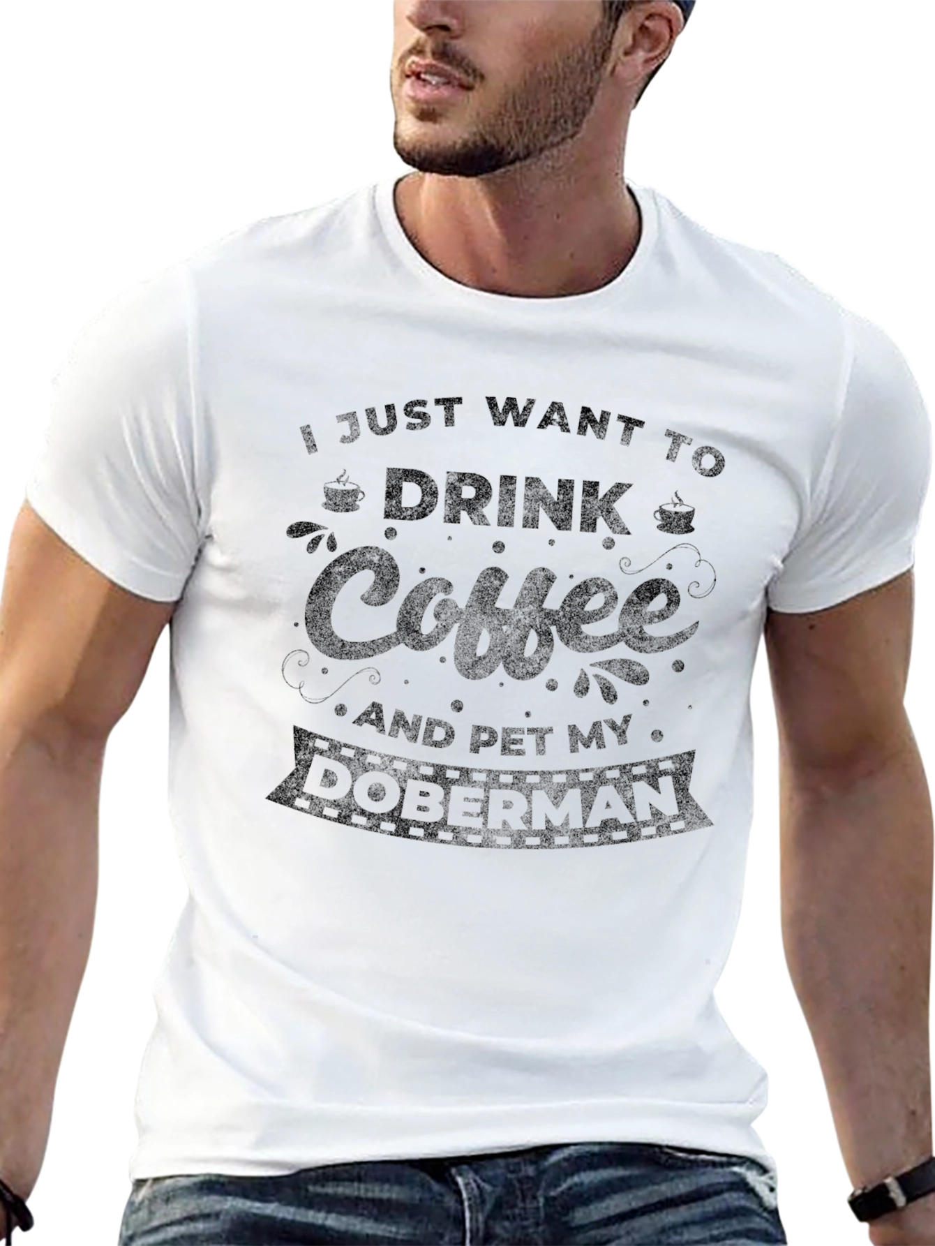 Coffee & Doberman T-Shirt: Drink Coffee Pet My Doberman