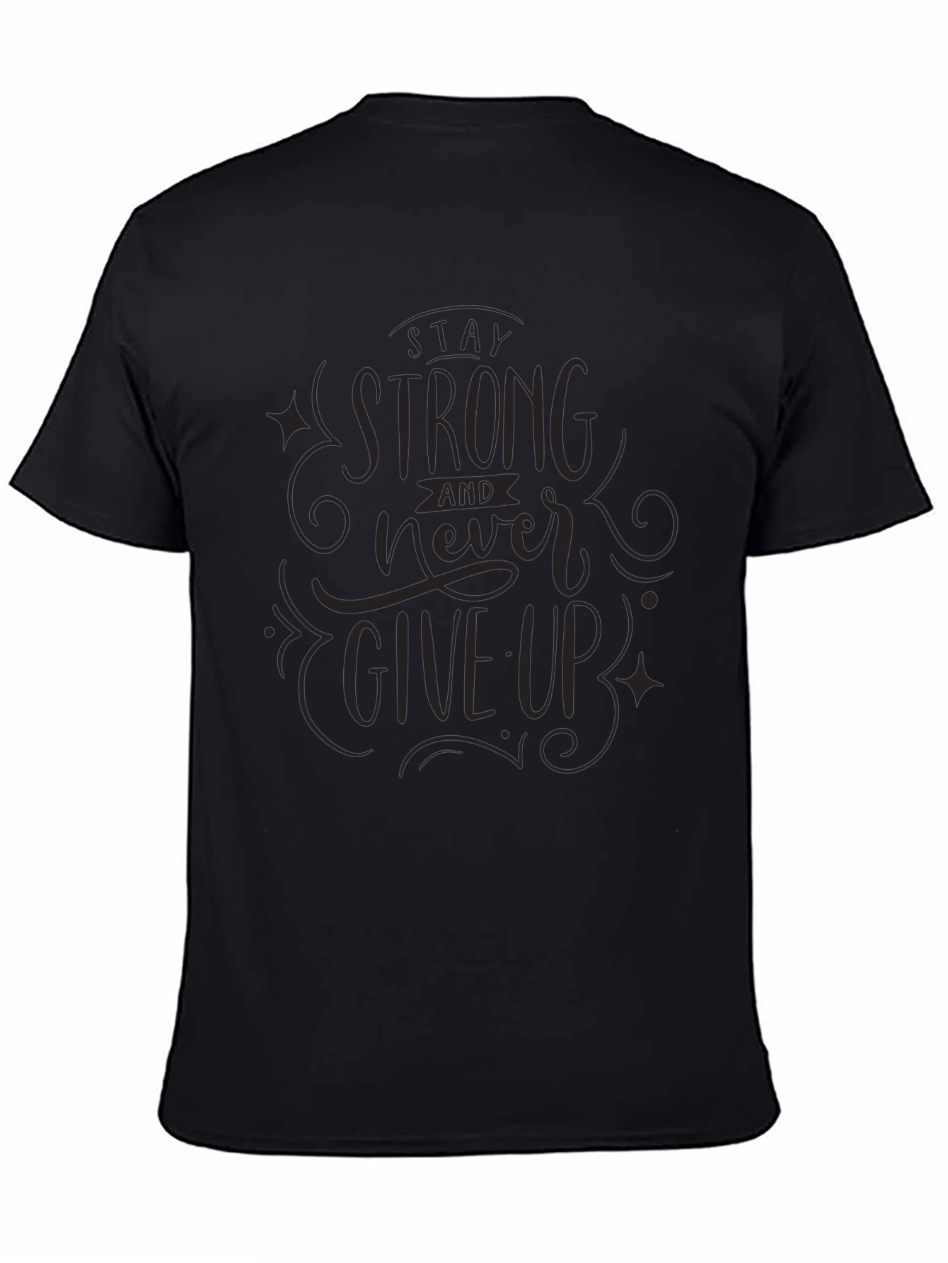 Stay Strong Graphic Tee - Inspirational Mens Black T-Shirt