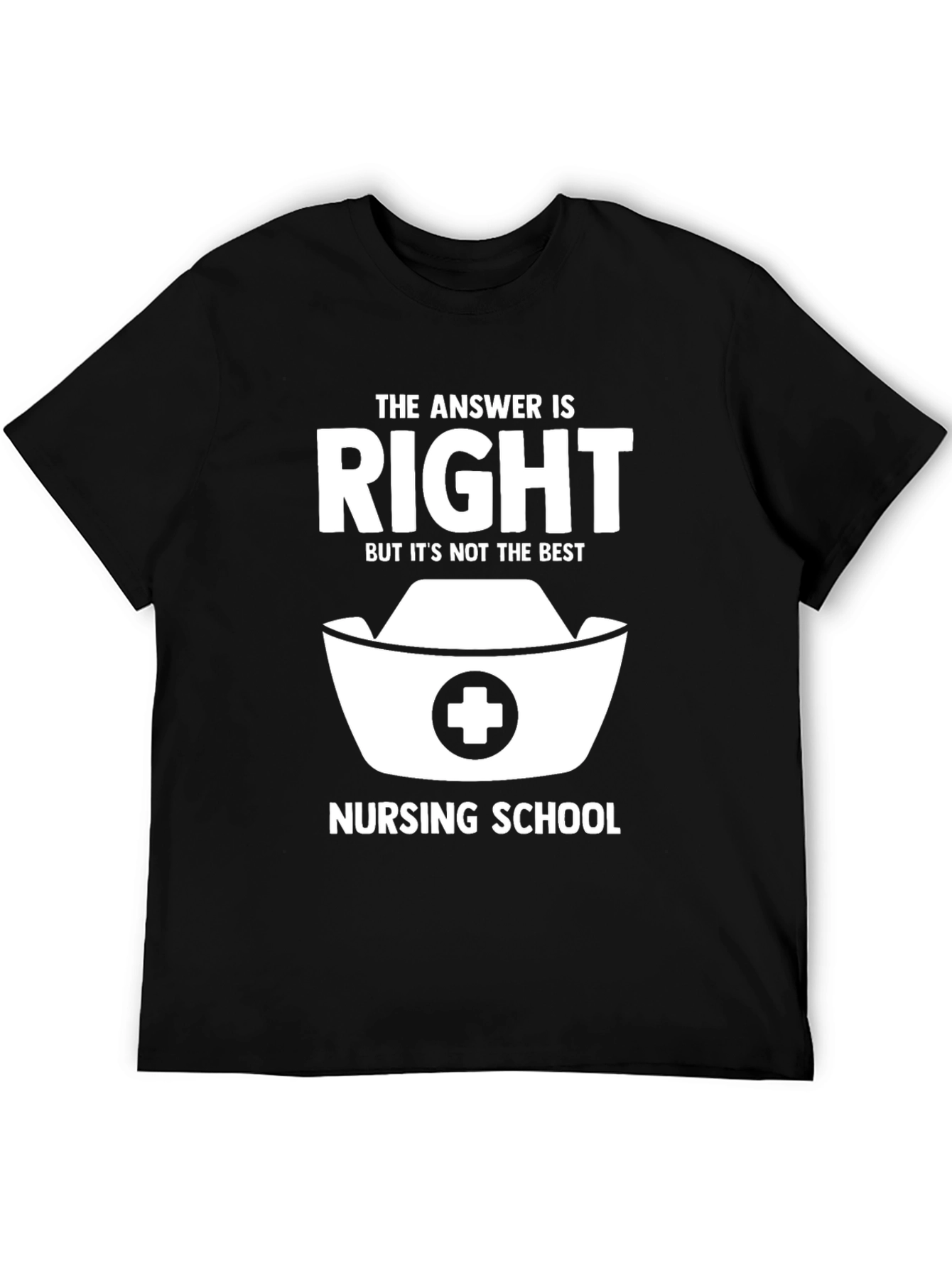 Nursing School Answer T-Shirt