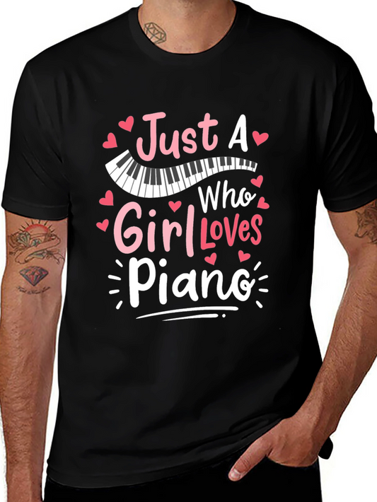 Just A Girl Who Loves Piano T-Shirt