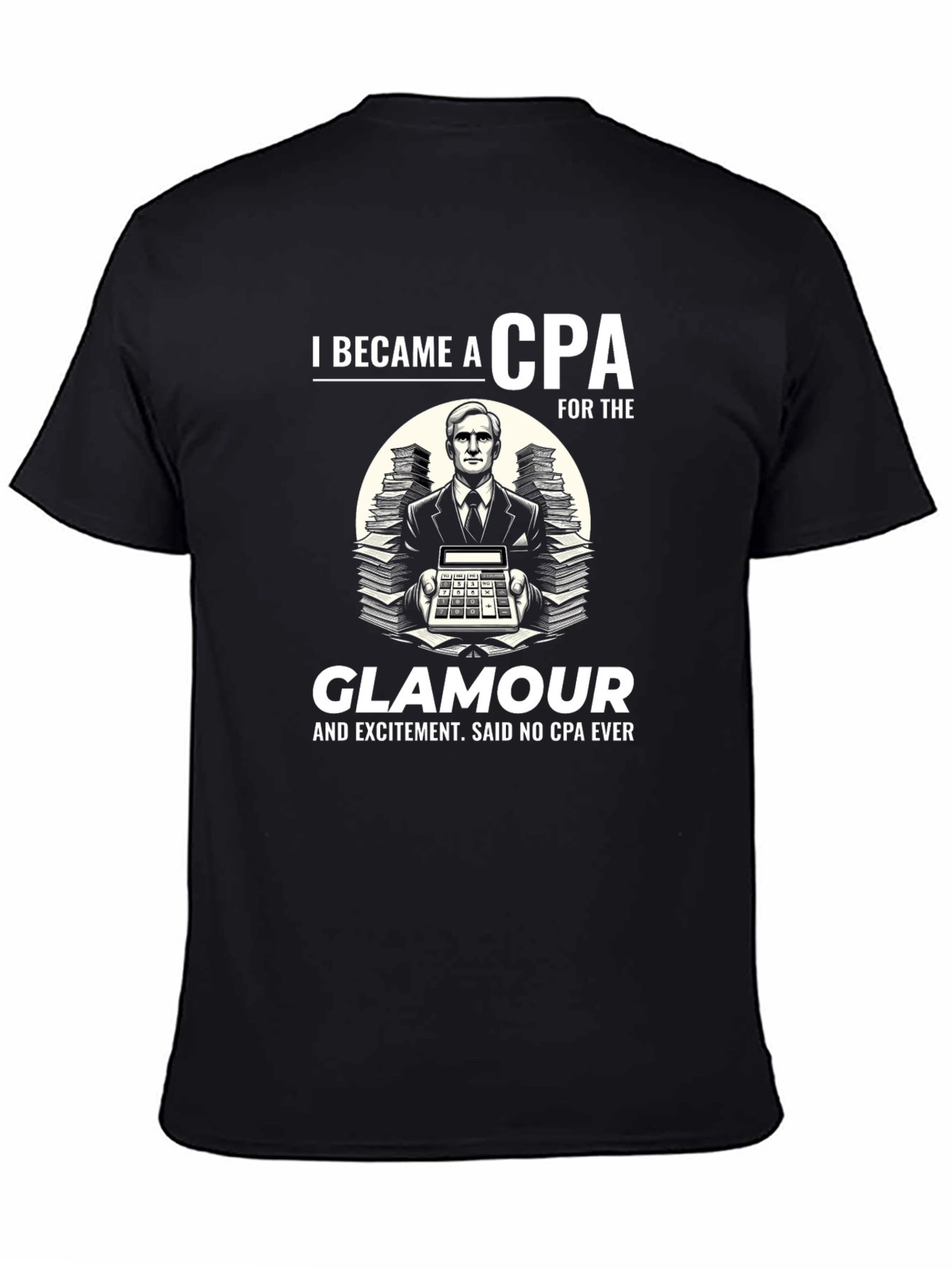 CPA Glamour T-Shirt: Funny Accountant Tee