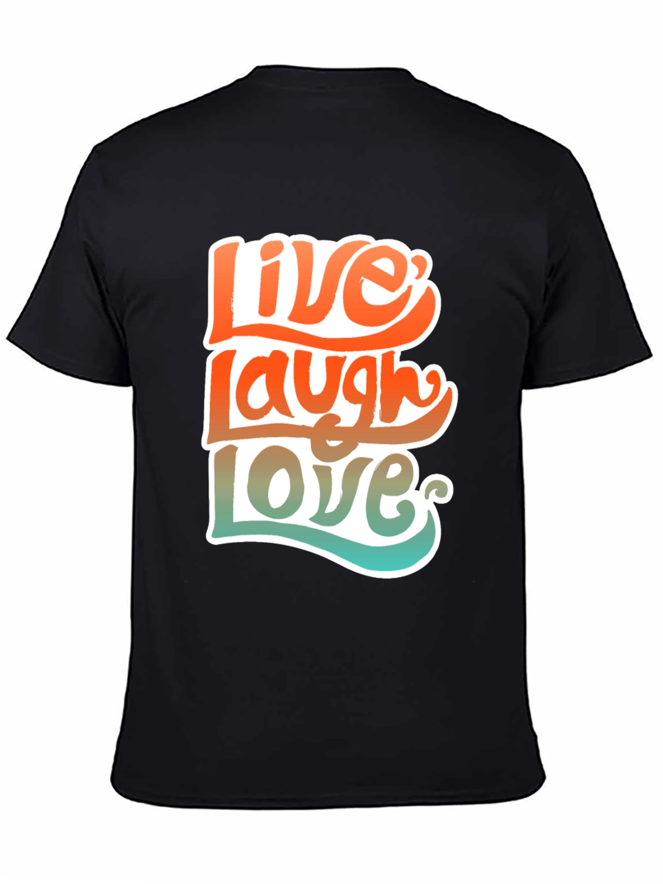 Live Laugh Love Graphic Tee - Comfort Fit