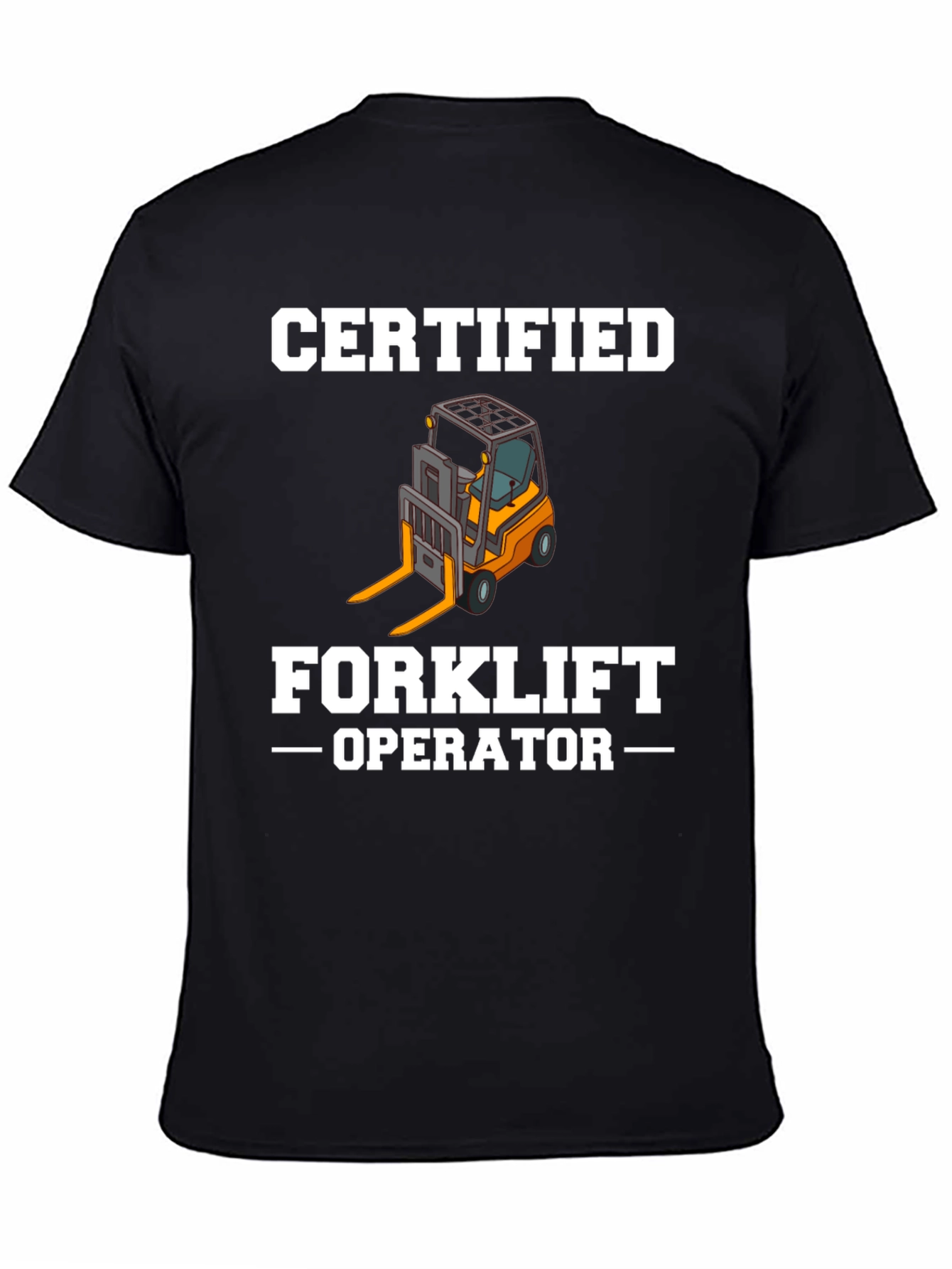 Certified Forklift Operator Graphic Tee - Black