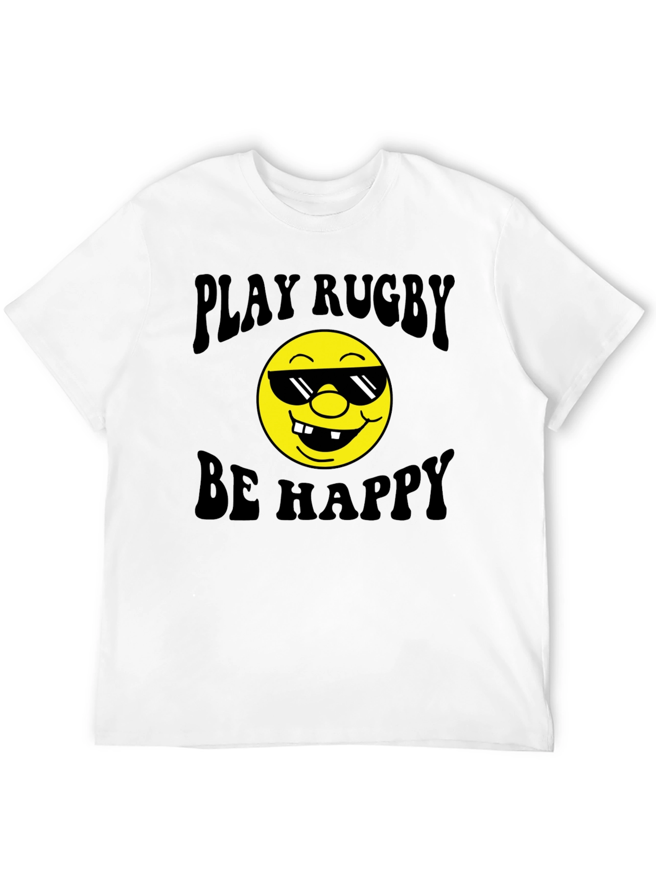 Play Rugby Be Happy T-Shirt