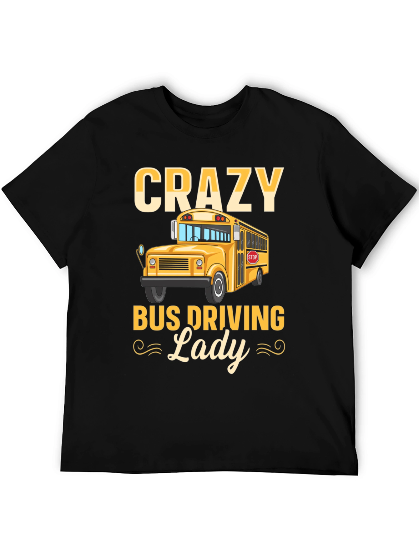 Crazy Bus Driving Lady T-Shirt - Black