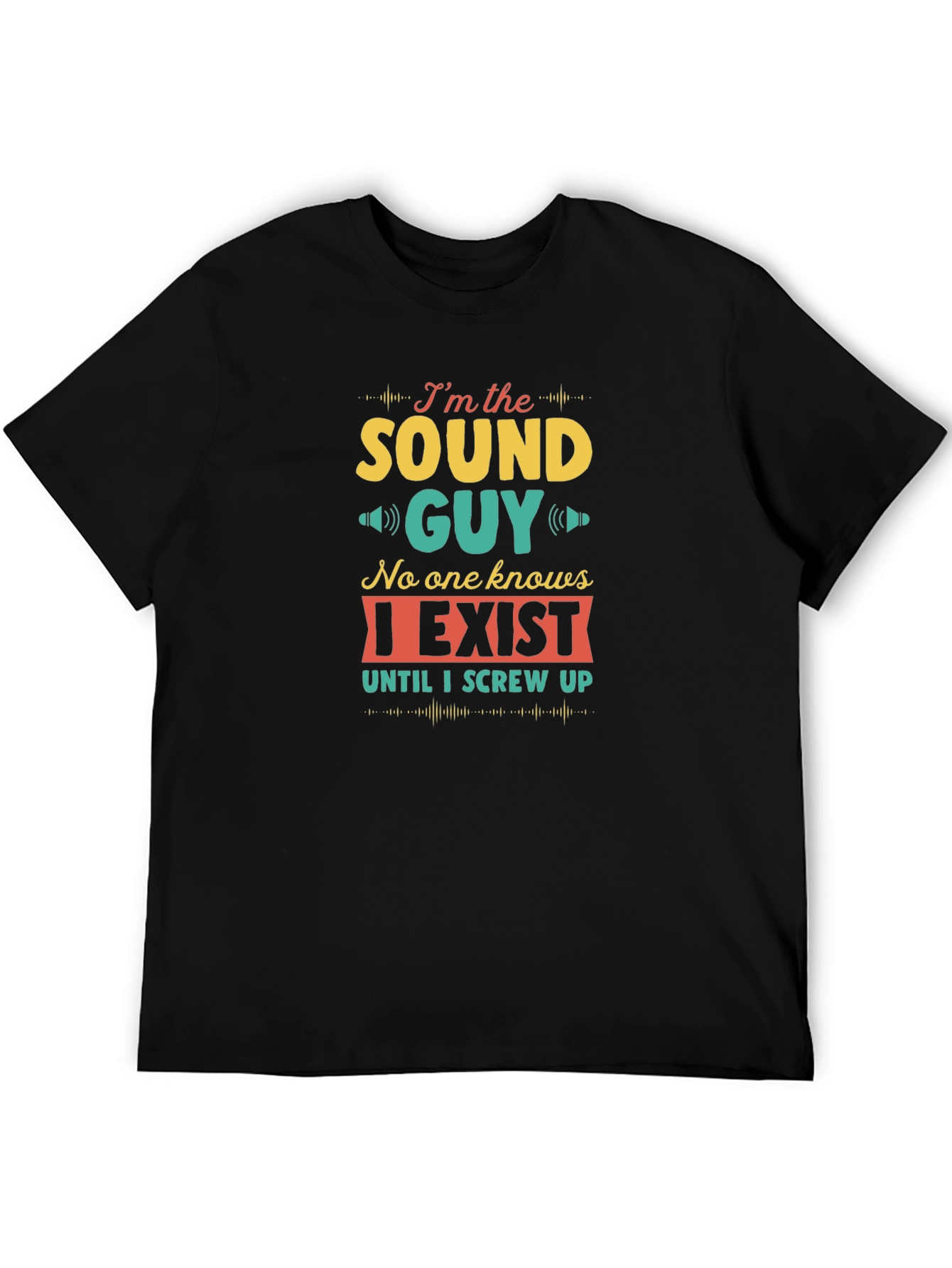Sound Guy Funny T-Shirt