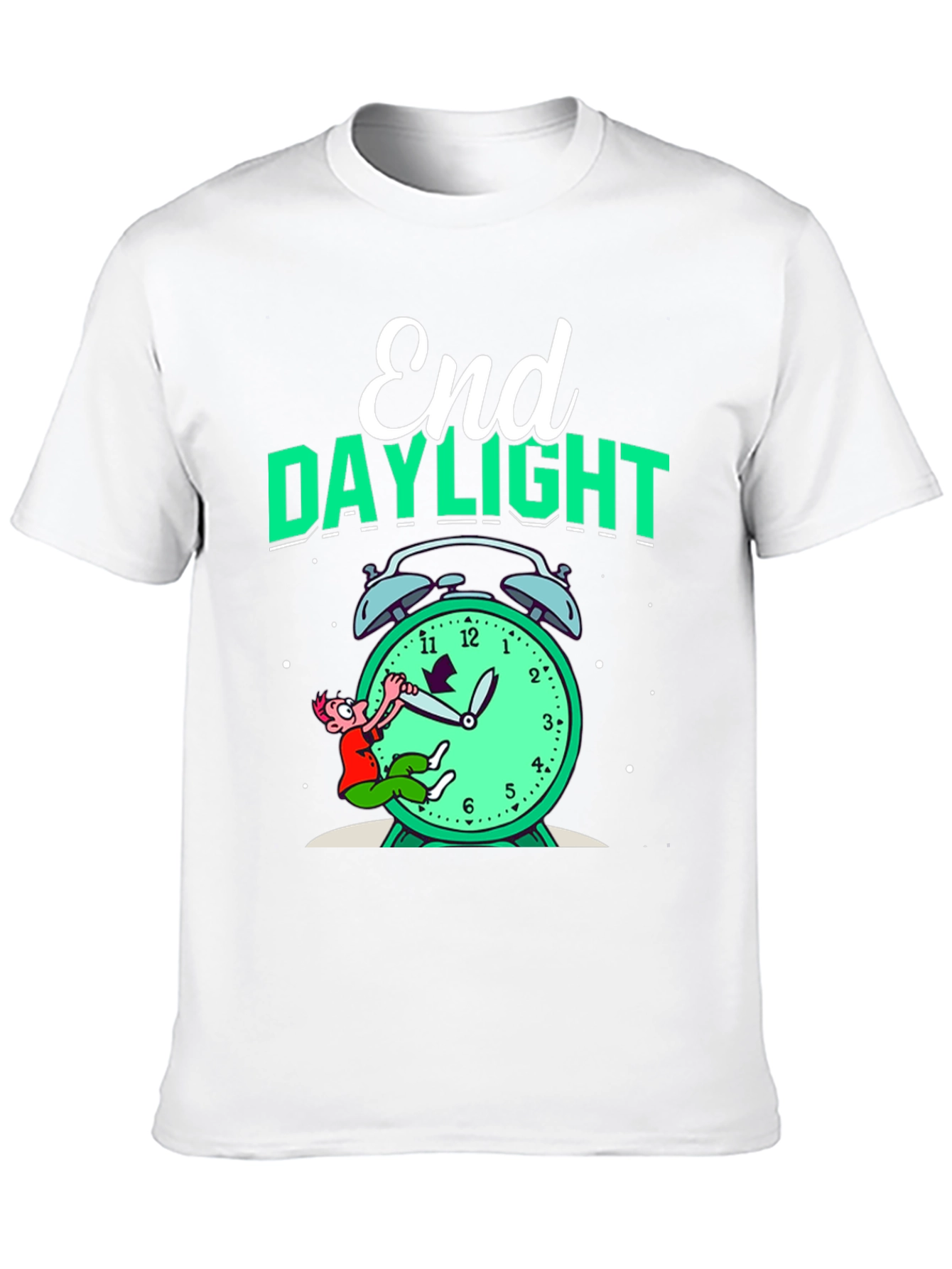 End Daylight Savings Time Graphic T-Shirt