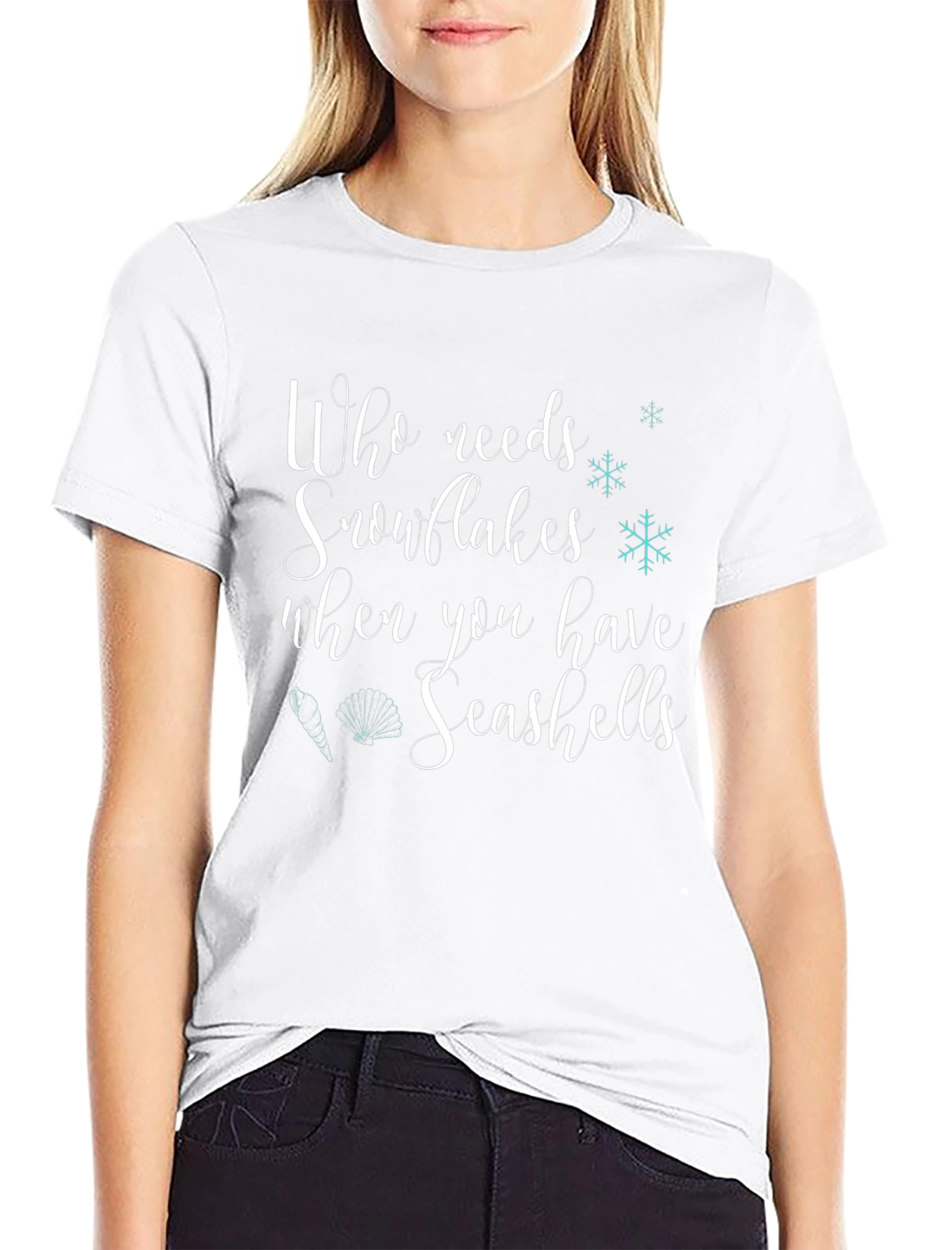 Who Needs Snowflakes? Seashells T-Shirt
