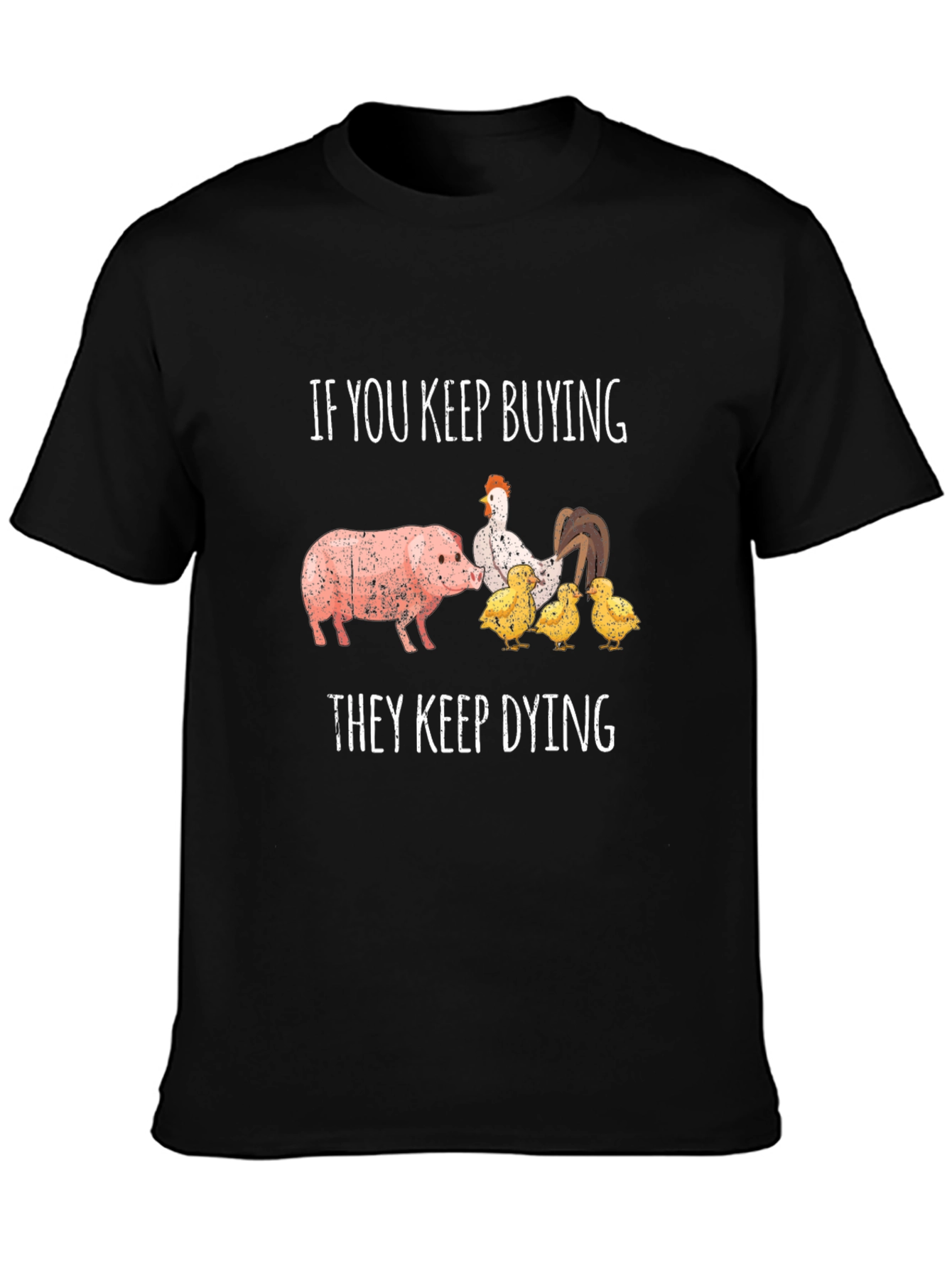 Keep Buying They Keep Dying T-Shirt