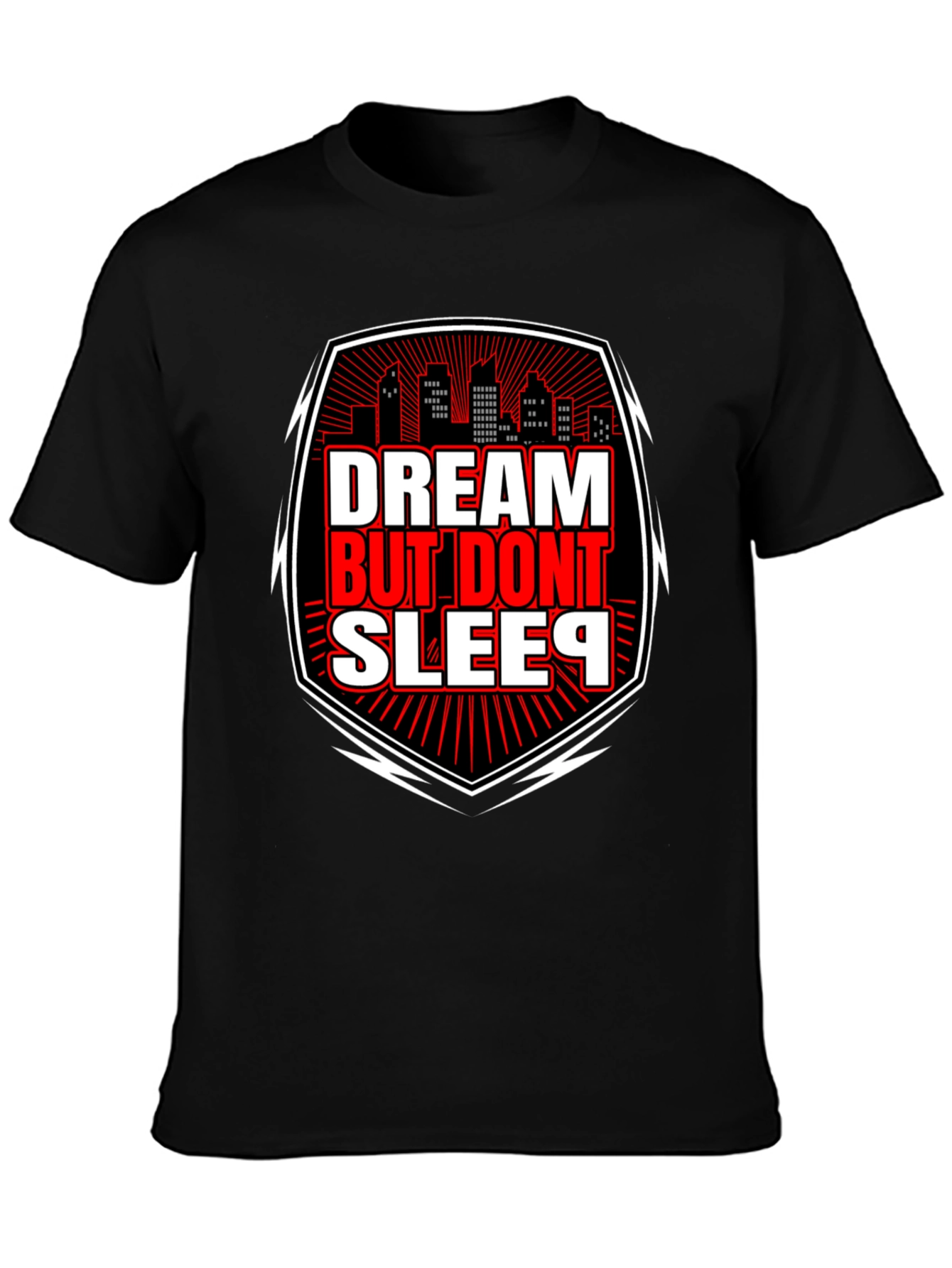 Dream But Dont Sleep Graphic Tee - Black
