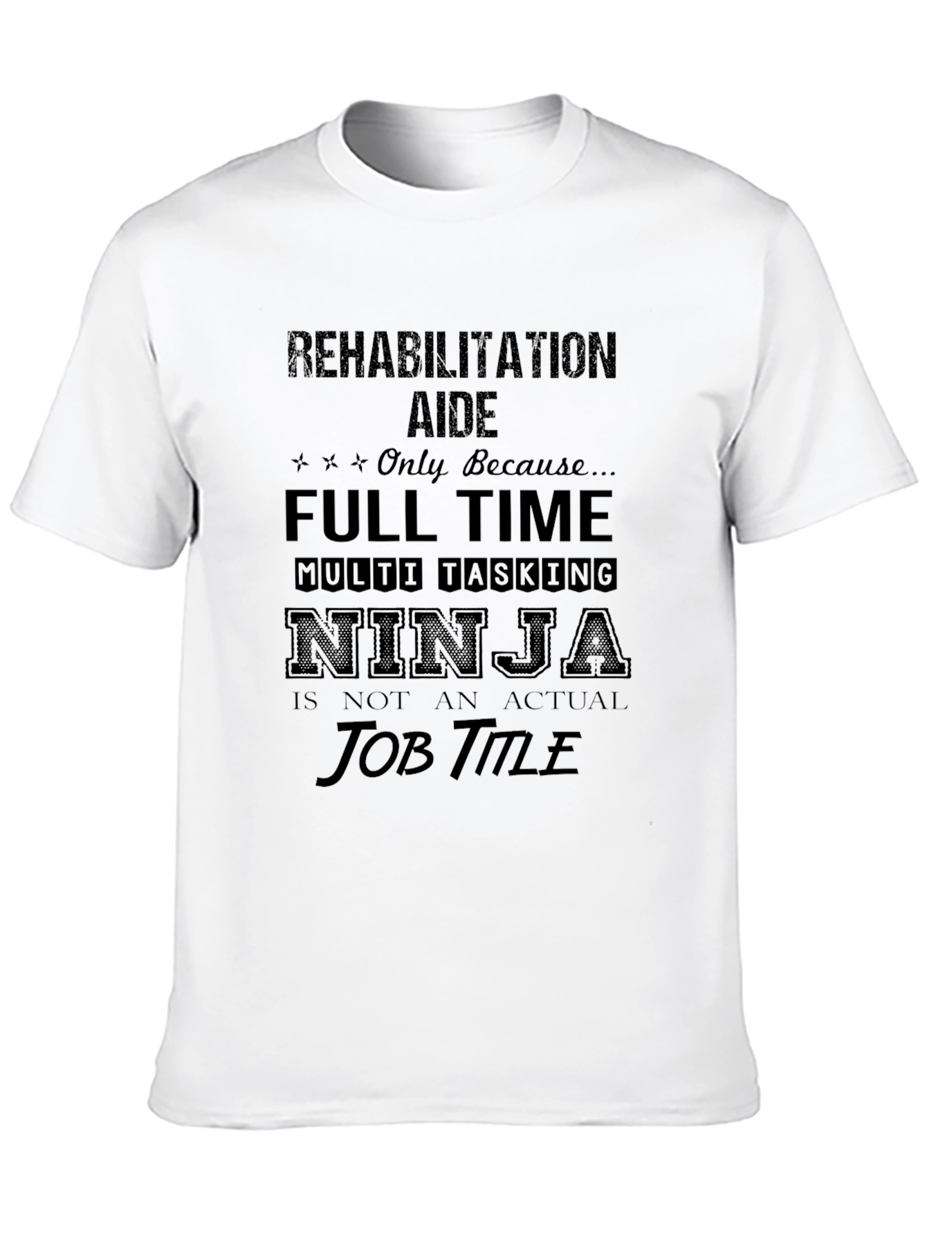 Rehabilitation Aide Ninja T-Shirt
