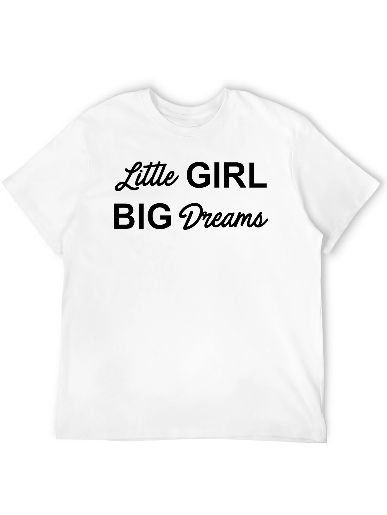 Little Girl Big Dreams Graphic T-Shirt